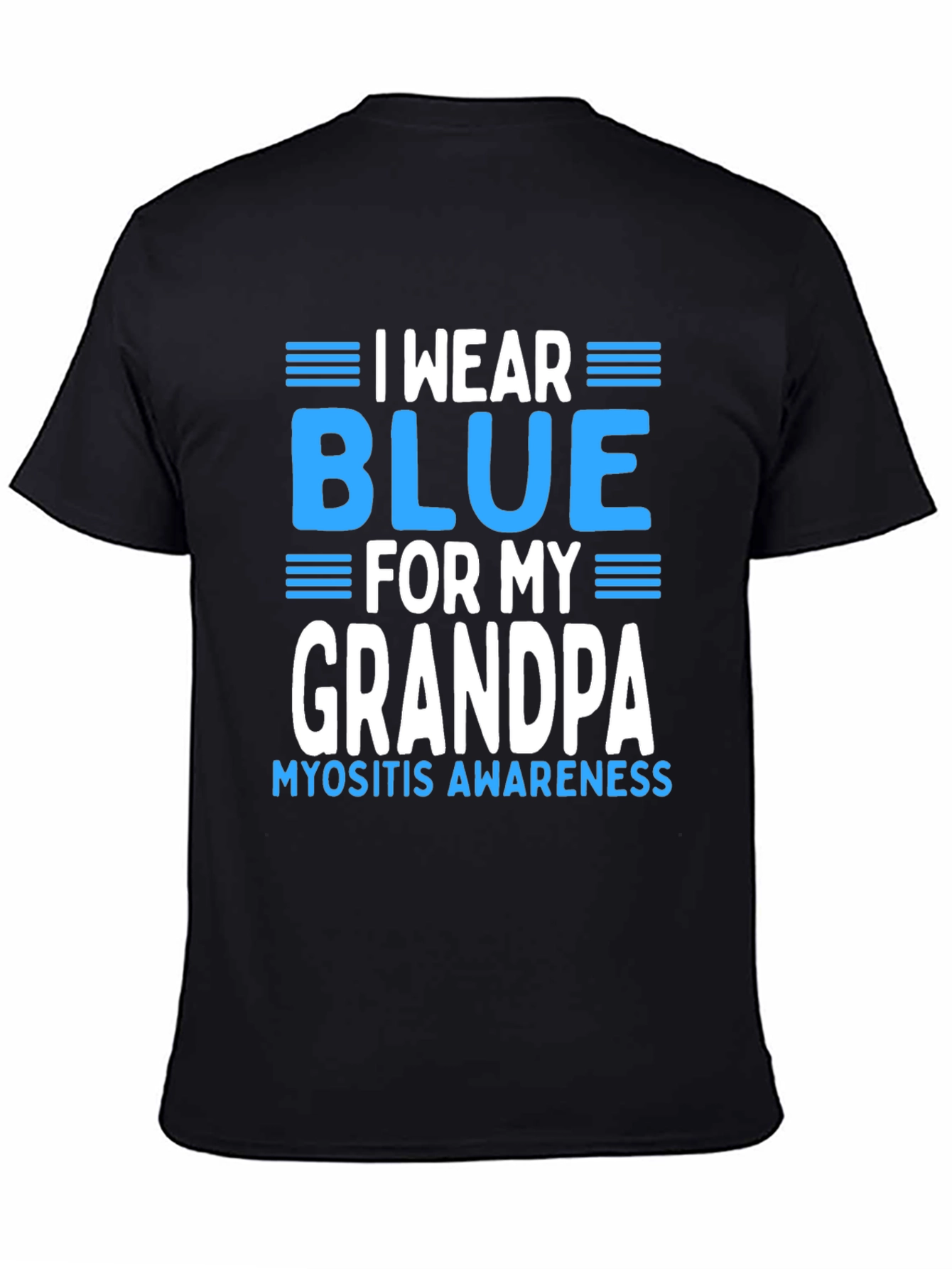 I Wear Blue For My Grandpa Myositis Awareness T-Shirt