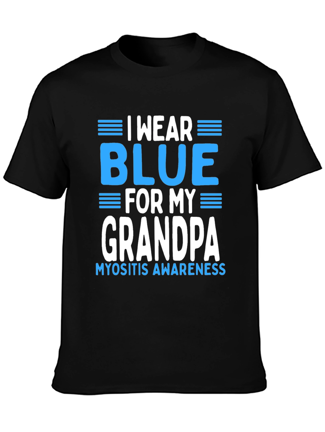 I Wear Blue For My Grandpa Myositis Awareness T-Shirt