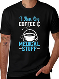 Coffee & Medical Stuff T-Shirt