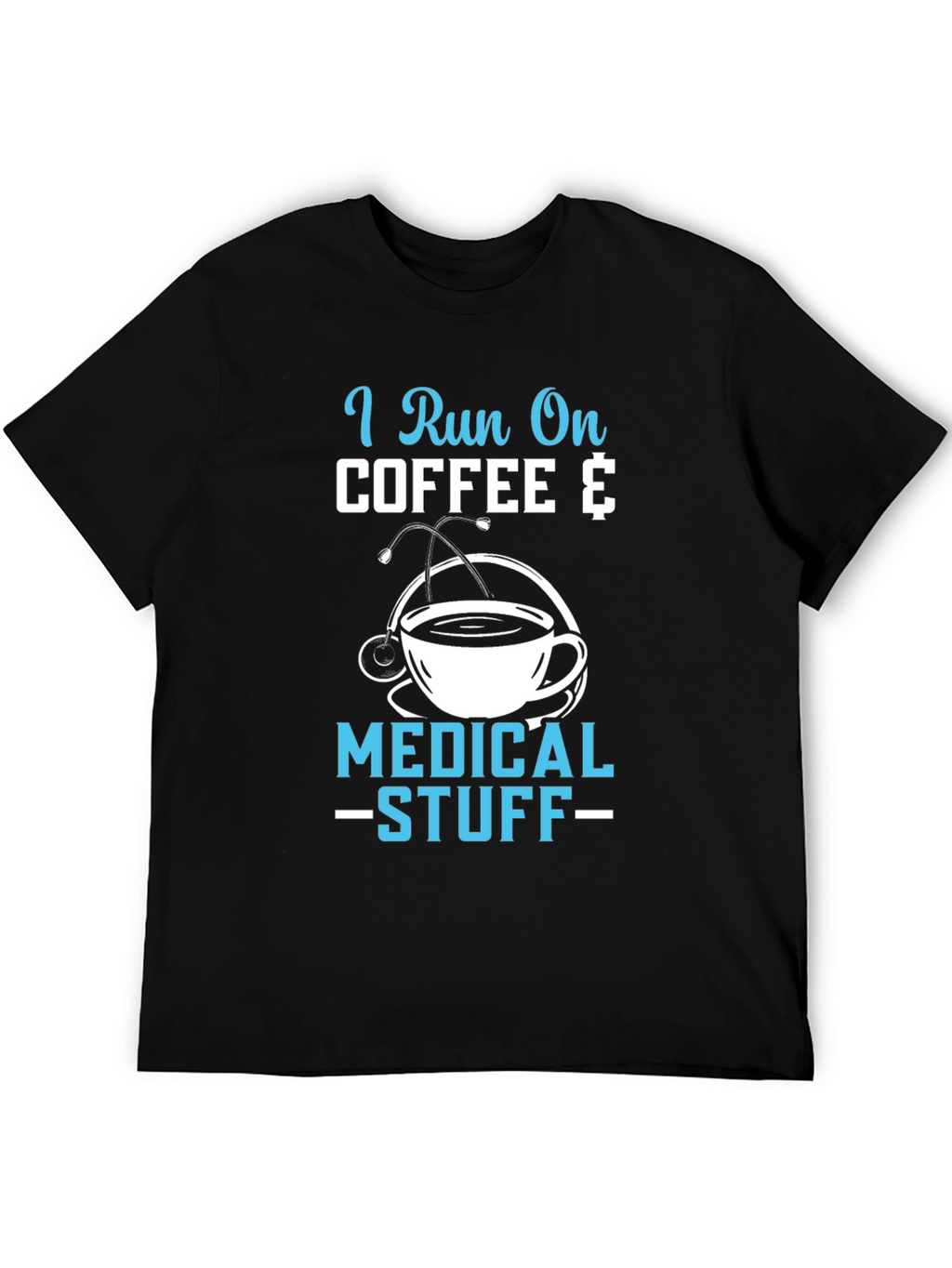 Coffee & Medical Stuff T-Shirt
