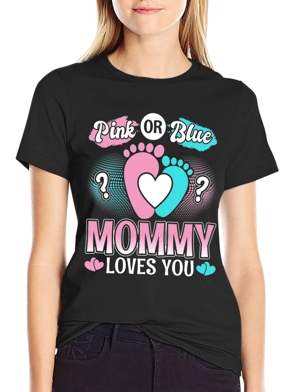 Pink or Blue Mommy Loves You T-Shirt