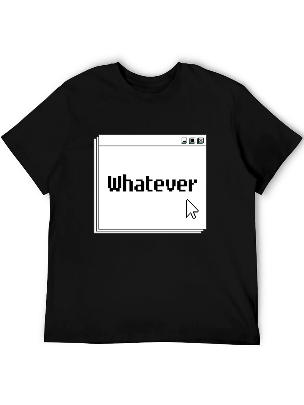 Whatever T-Shirt - Pixel Art Design