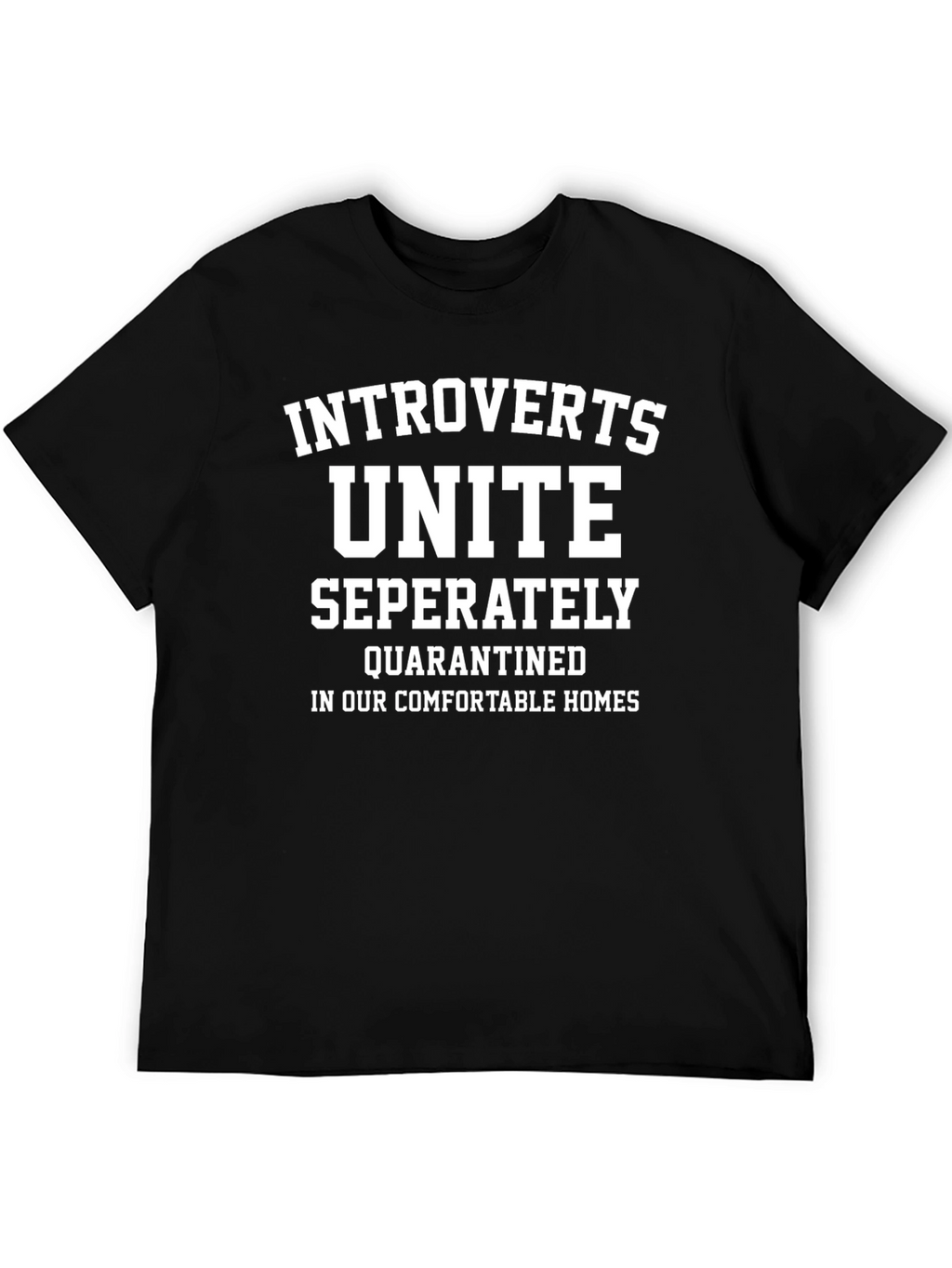 Introverts Unite Separately T-Shirt