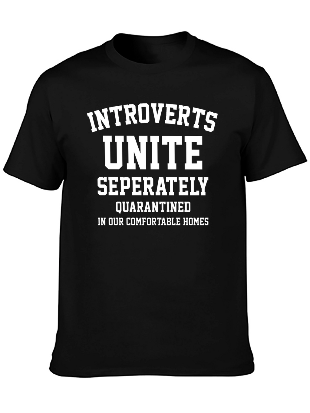 Introverts Unite Separately T-Shirt