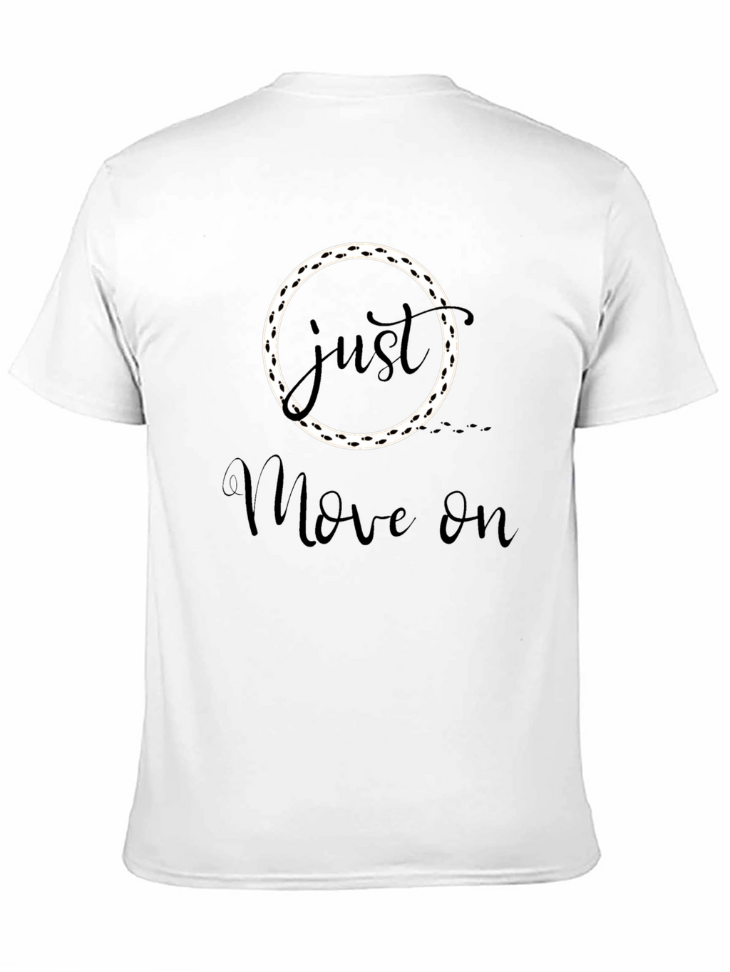 Just Move On Black Graphic Tee