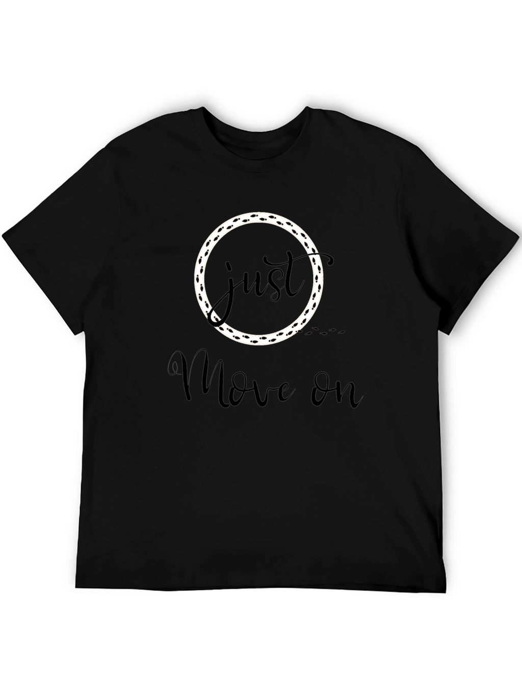 Just Move On Black Graphic Tee