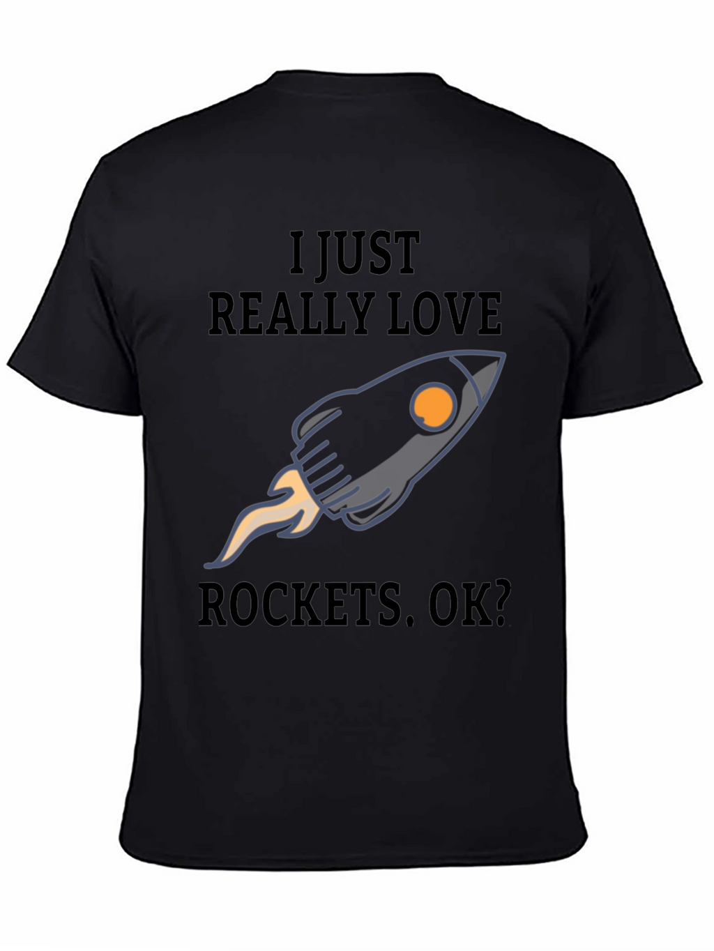 I Love Rockets T-Shirt - Space Enthusiast Tee