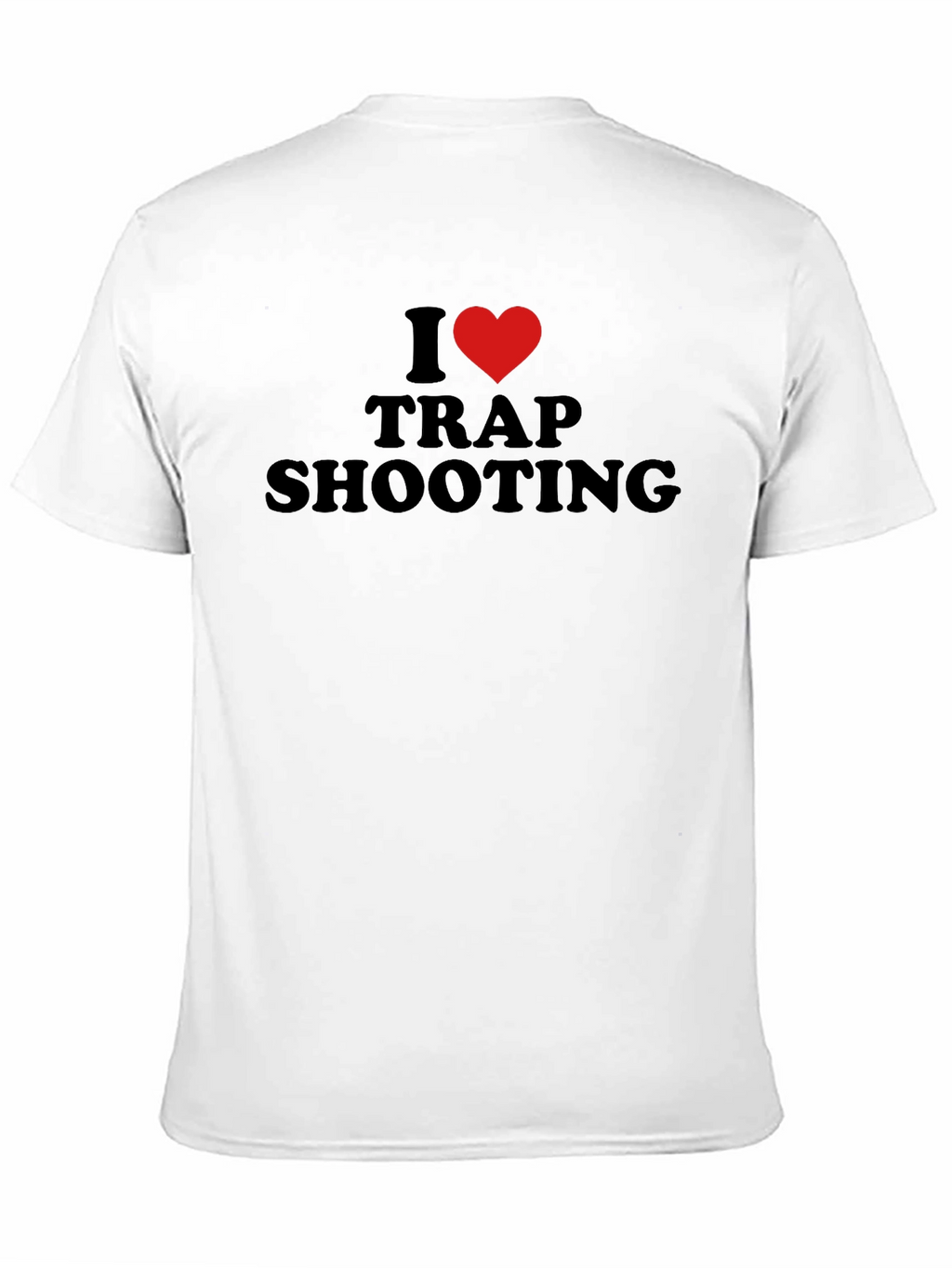 I Love Trap Shooting T-Shirt - Black