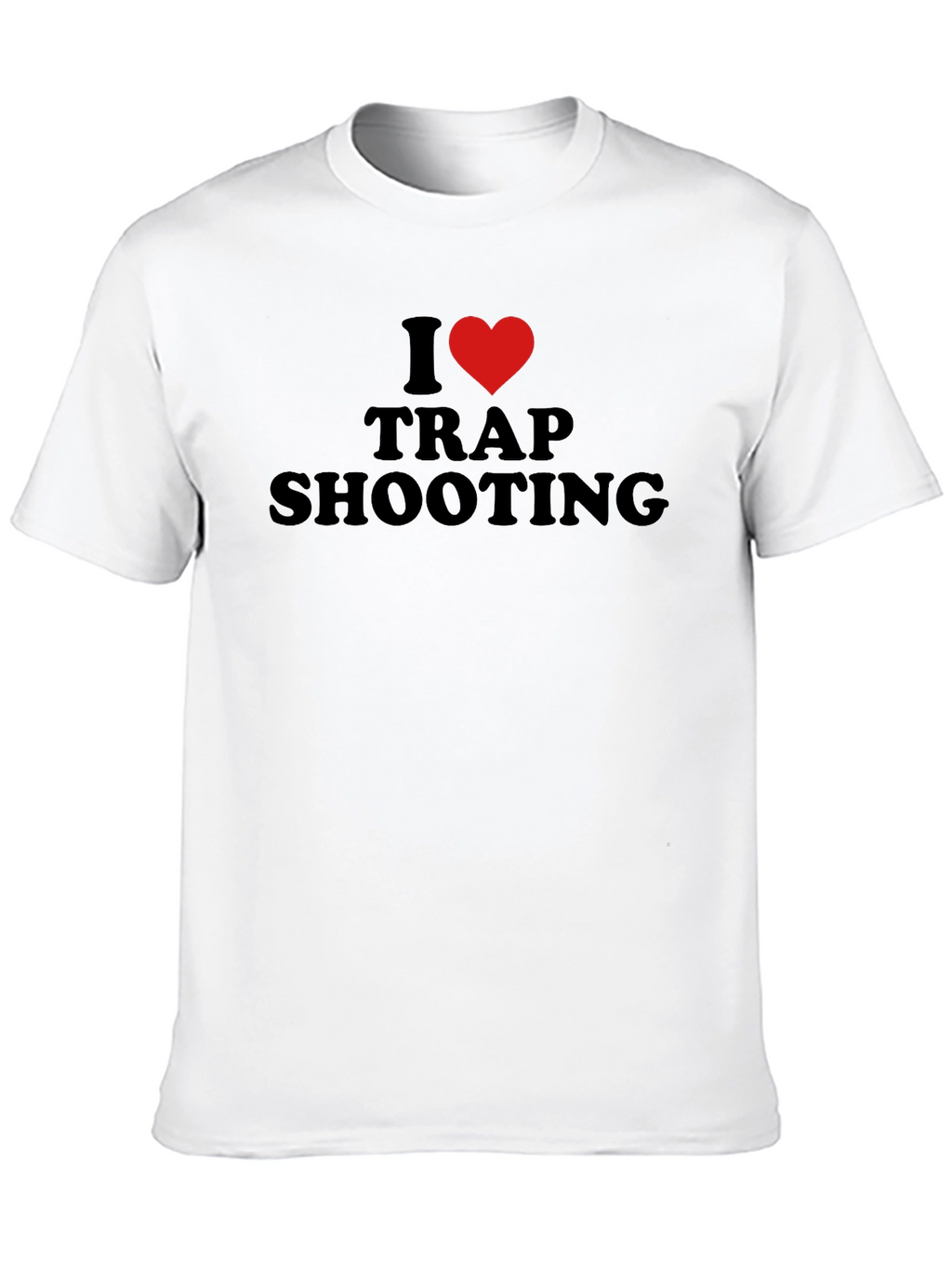 I Love Trap Shooting T-Shirt - Black