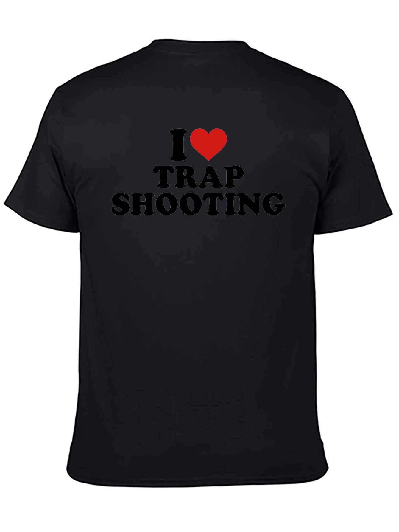 I Love Trap Shooting T-Shirt - Black