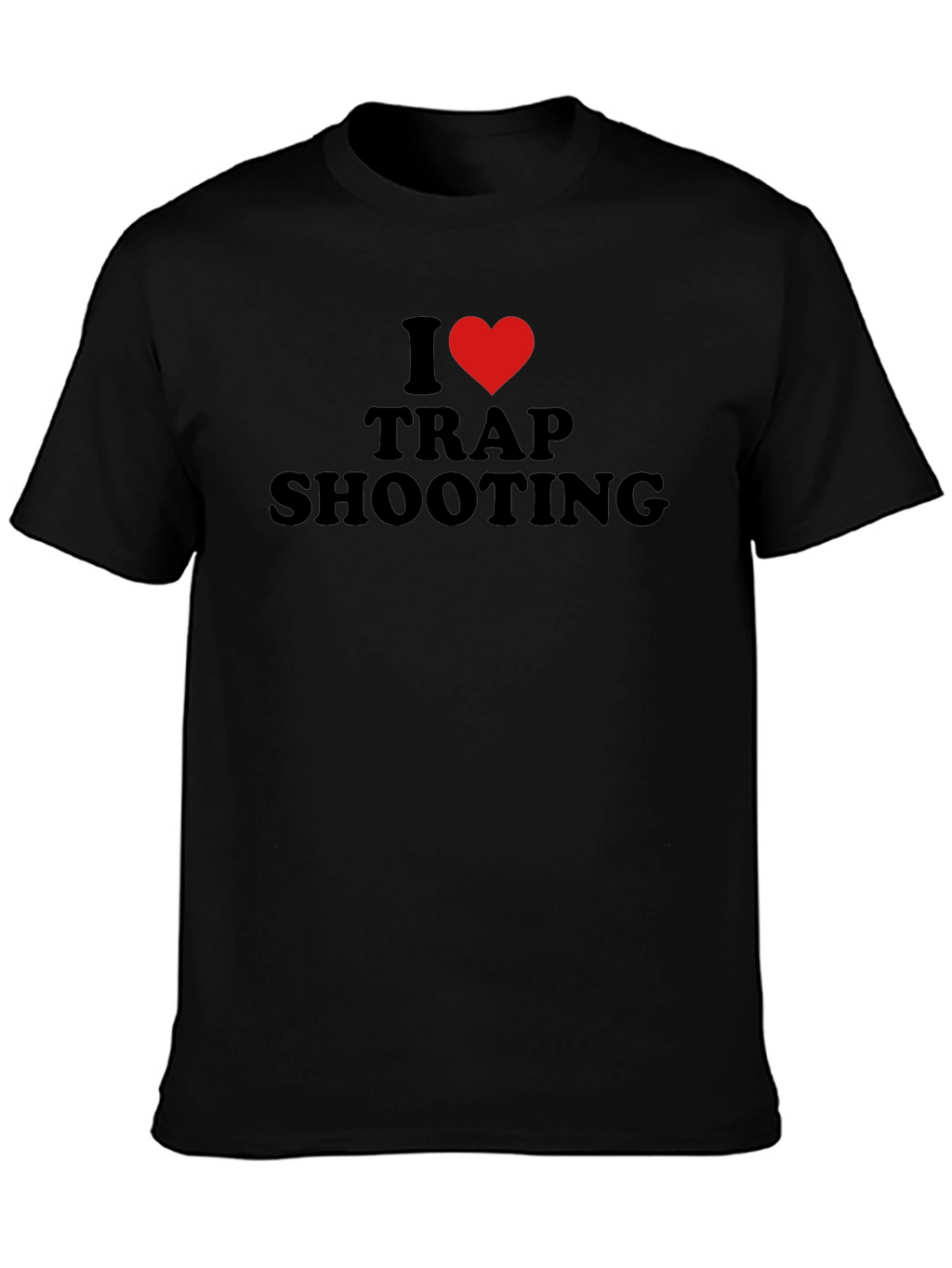 I Love Trap Shooting T-Shirt - Black