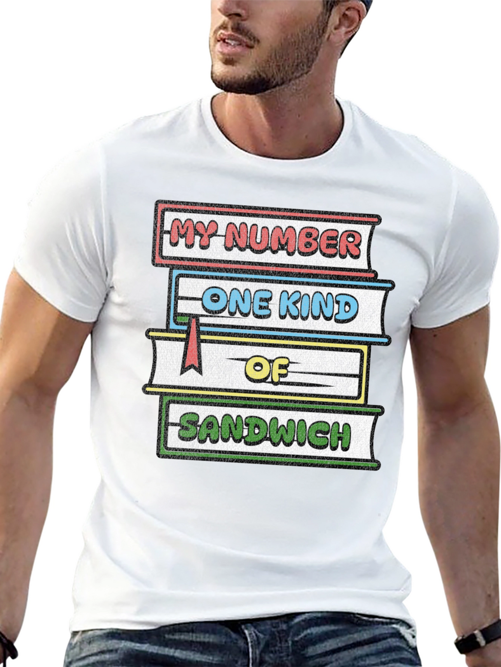 My Number One Kind of Sandwich T-Shirt