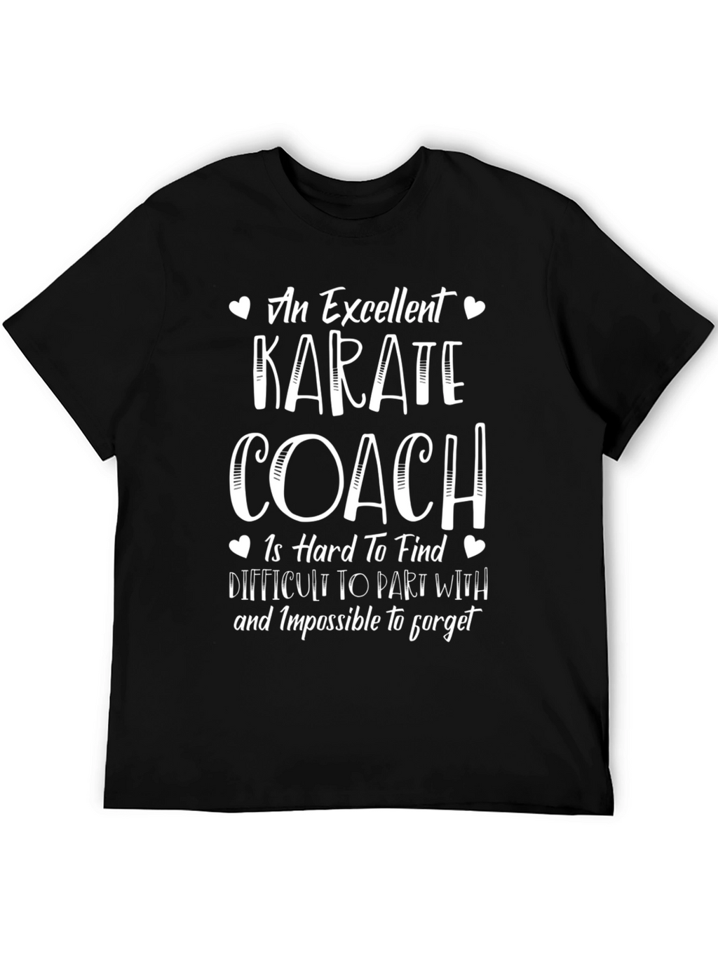 Karate Coach T-Shirt: Excellent Hard to Find Design
