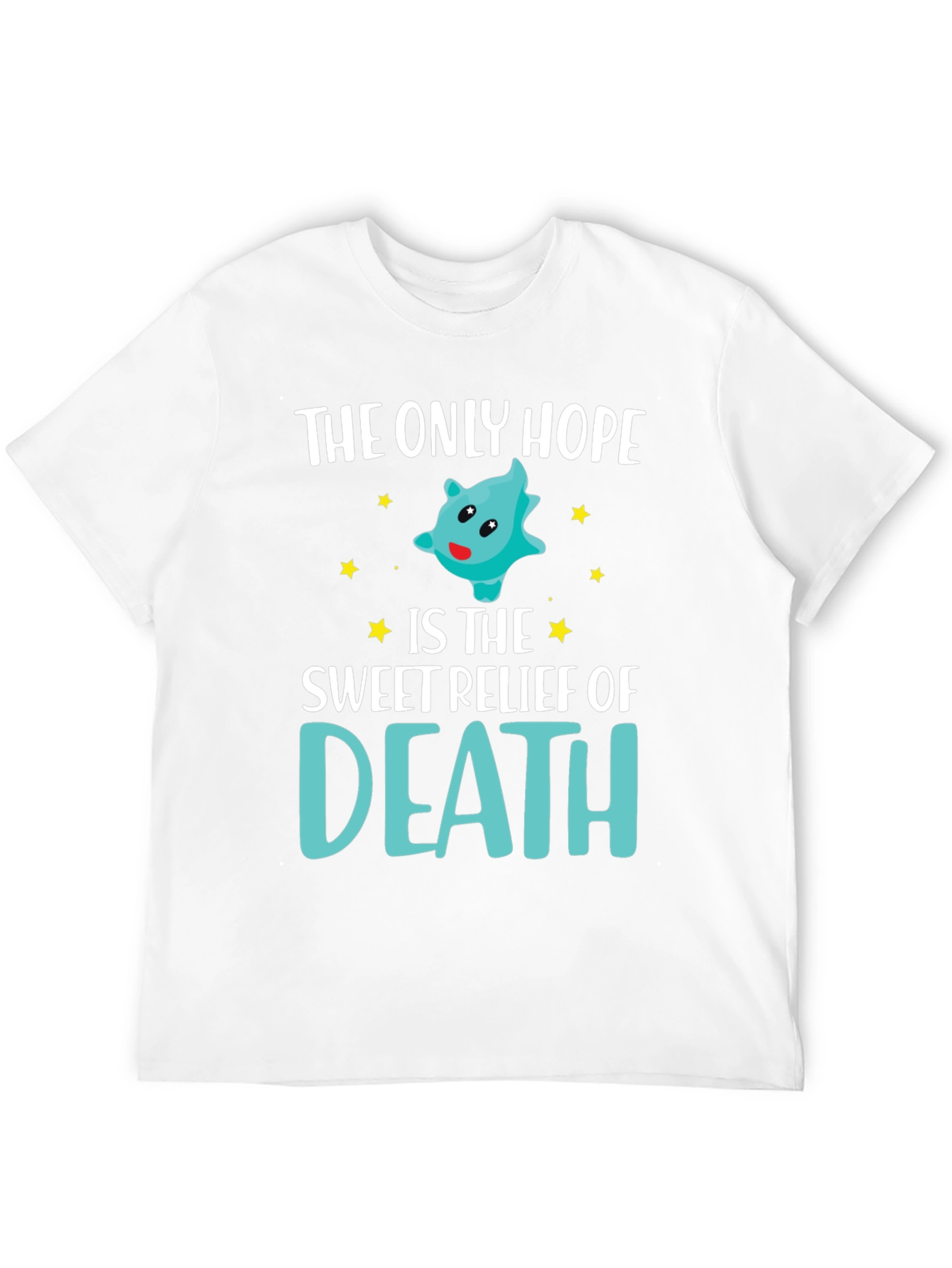 The Only Hope Death T-Shirt Funny Graphic Tee