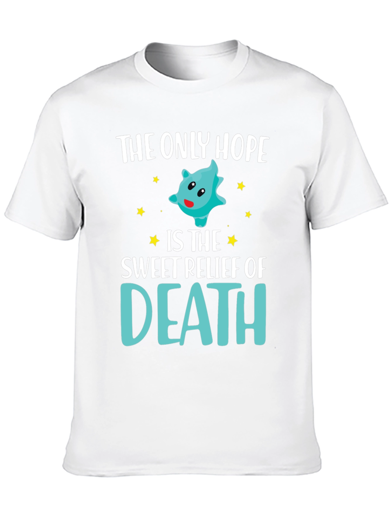The Only Hope Death T-Shirt Funny Graphic Tee