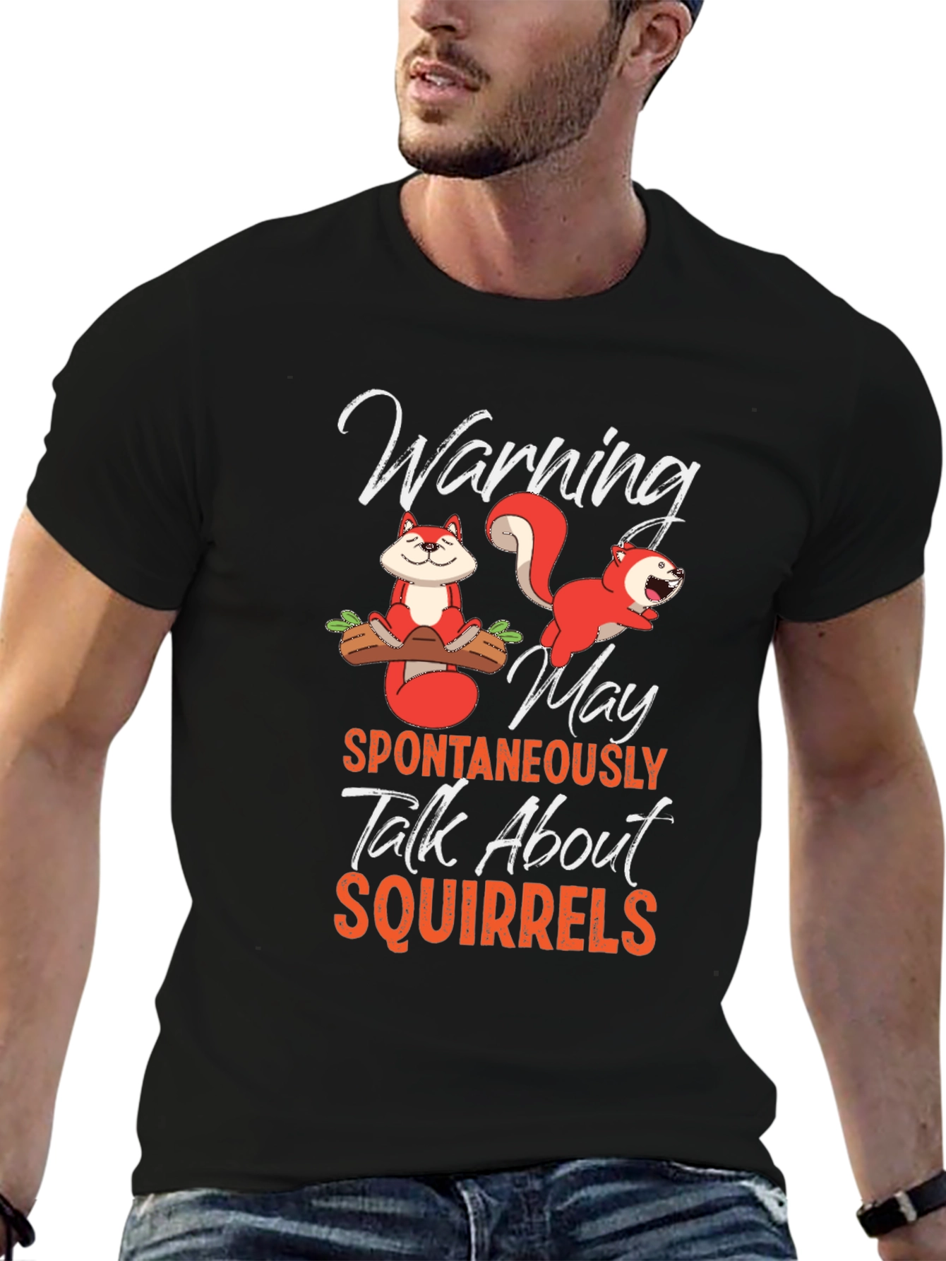 Squirrels T-Shirt Warning Spontaneously Talk