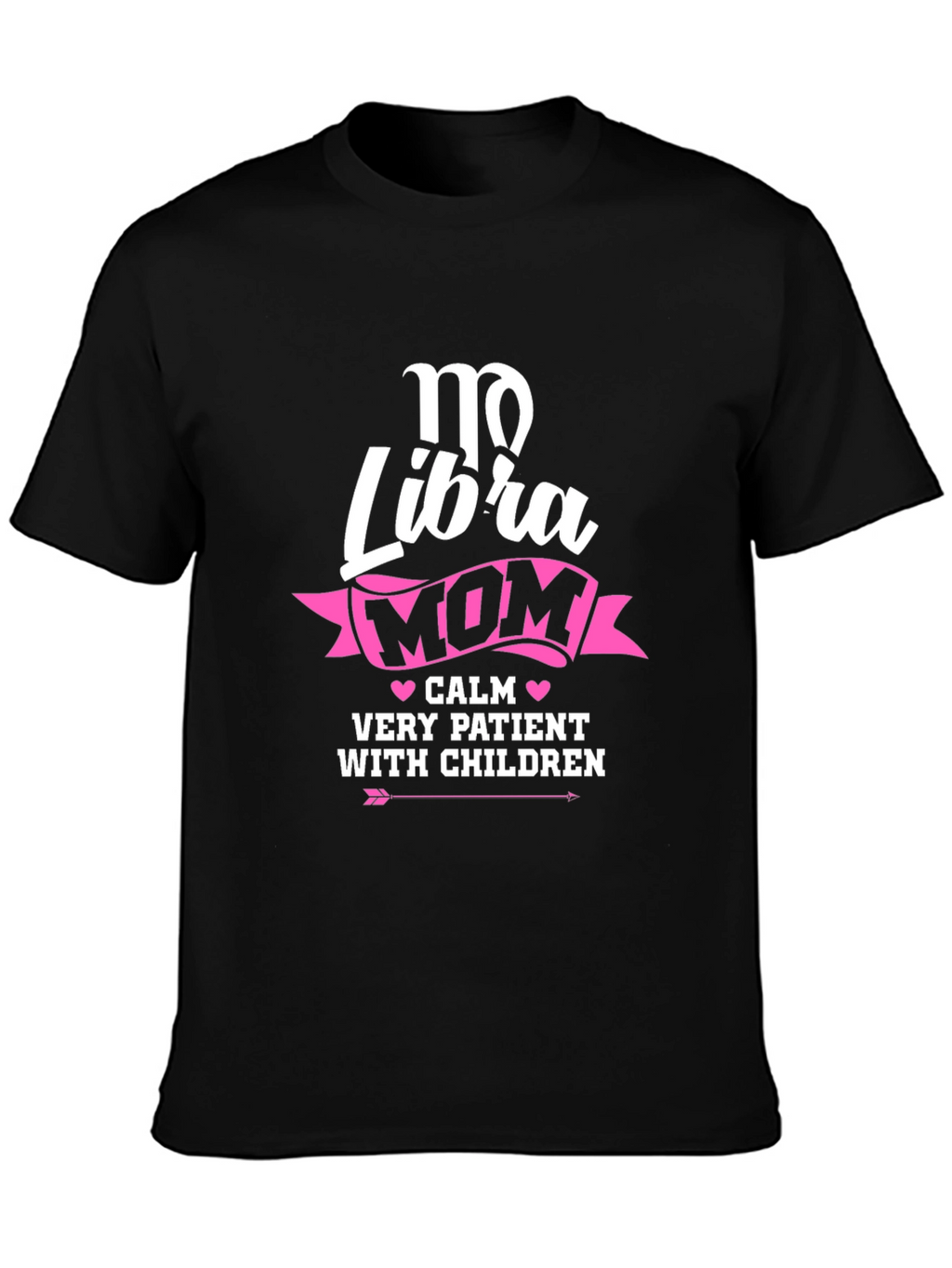 Libra Mom T-Shirt - Calm & Patient with Children