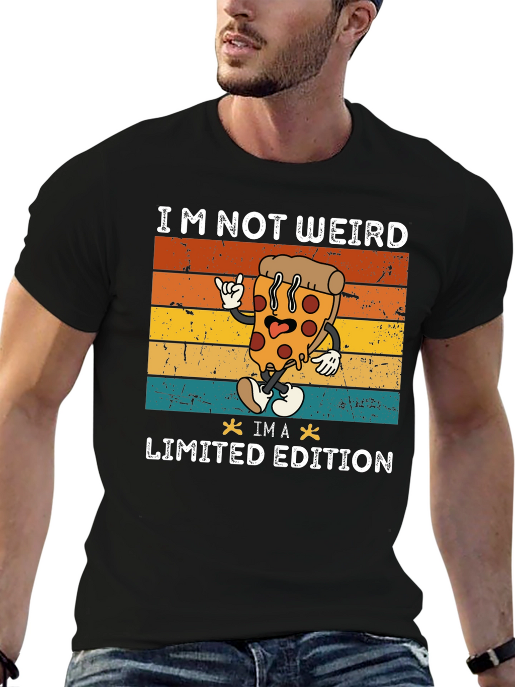 Im Not Weird Im A Limited Edition Pizza T-Shirt