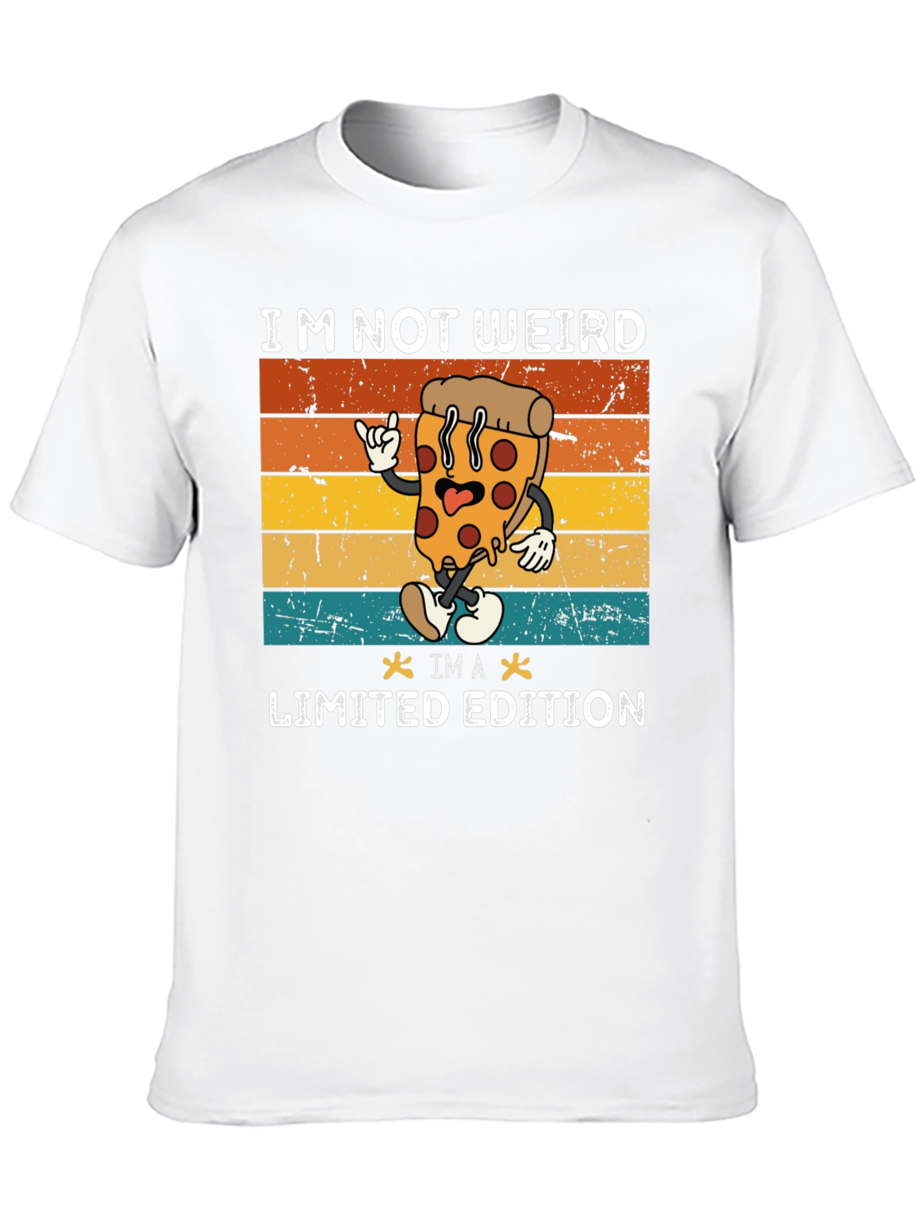 Im Not Weird Im A Limited Edition Pizza T-Shirt