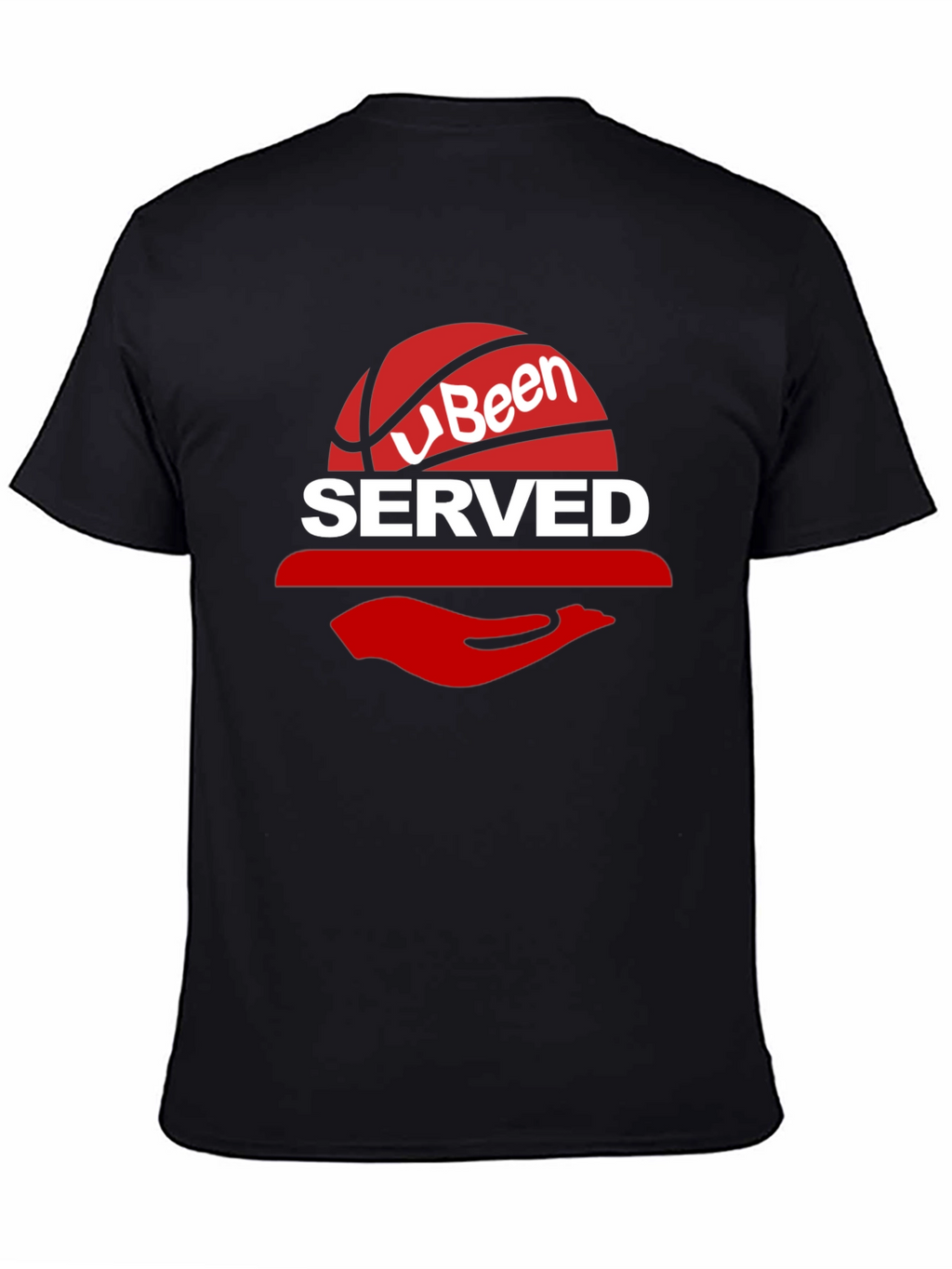 U Been Served Basketball Graphic Tee