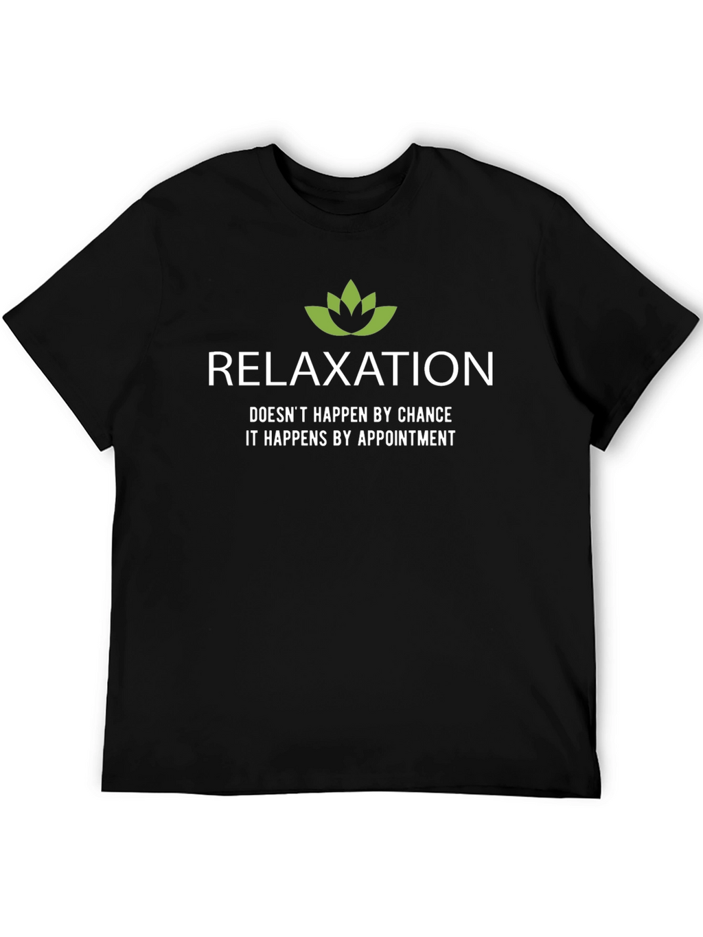 Relaxation Appointment Black T-Shirt