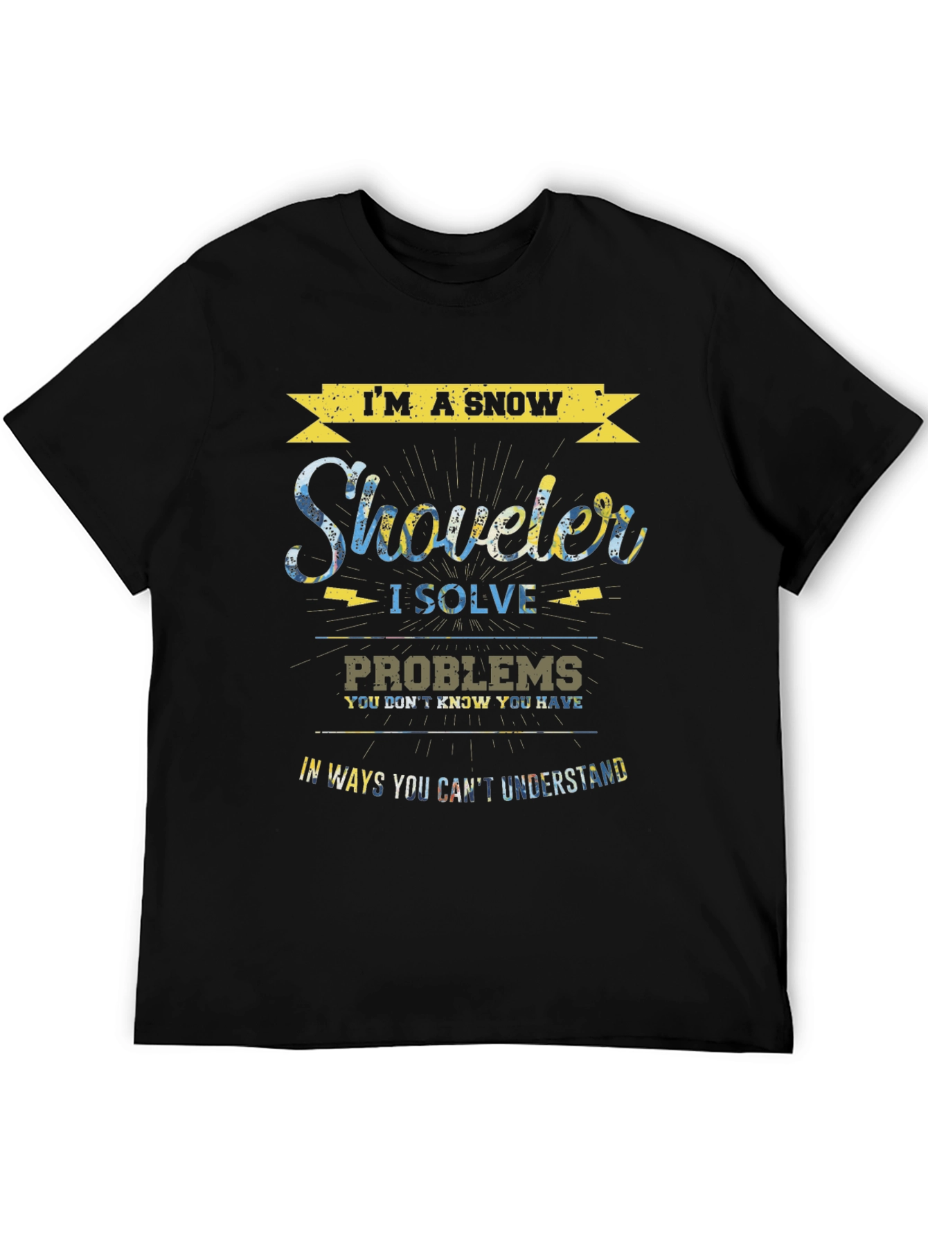 Im a Snow Shoveler T-Shirt