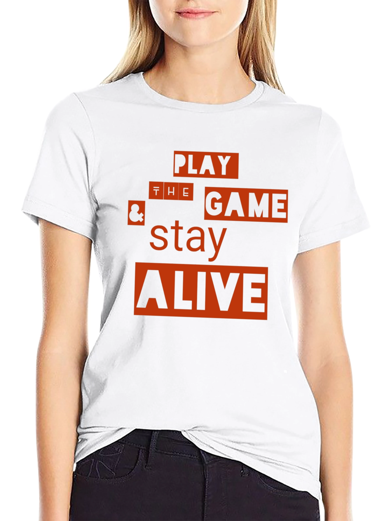 Play the Game & Stay Alive Graphic T-Shirt