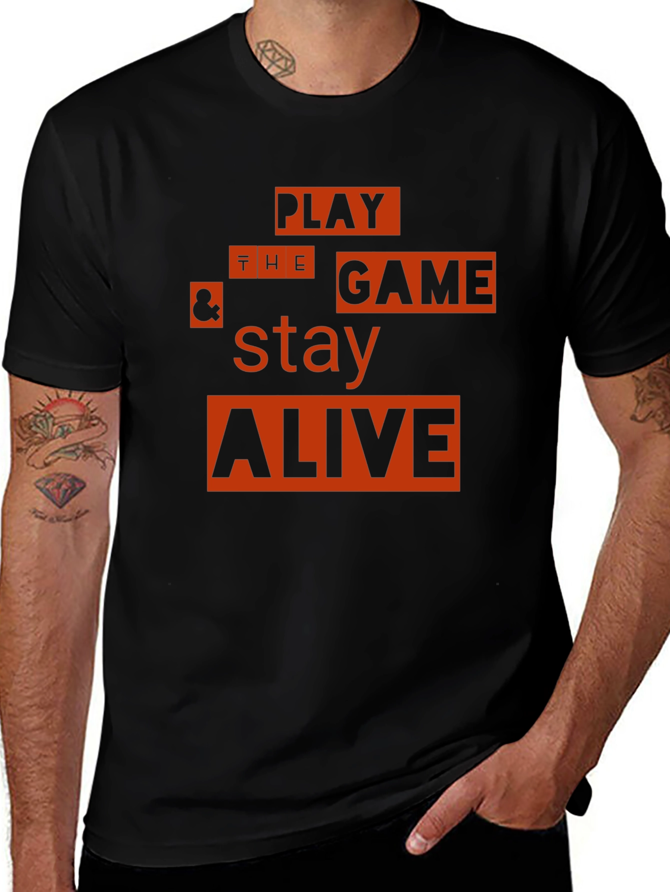Play the Game & Stay Alive Graphic T-Shirt