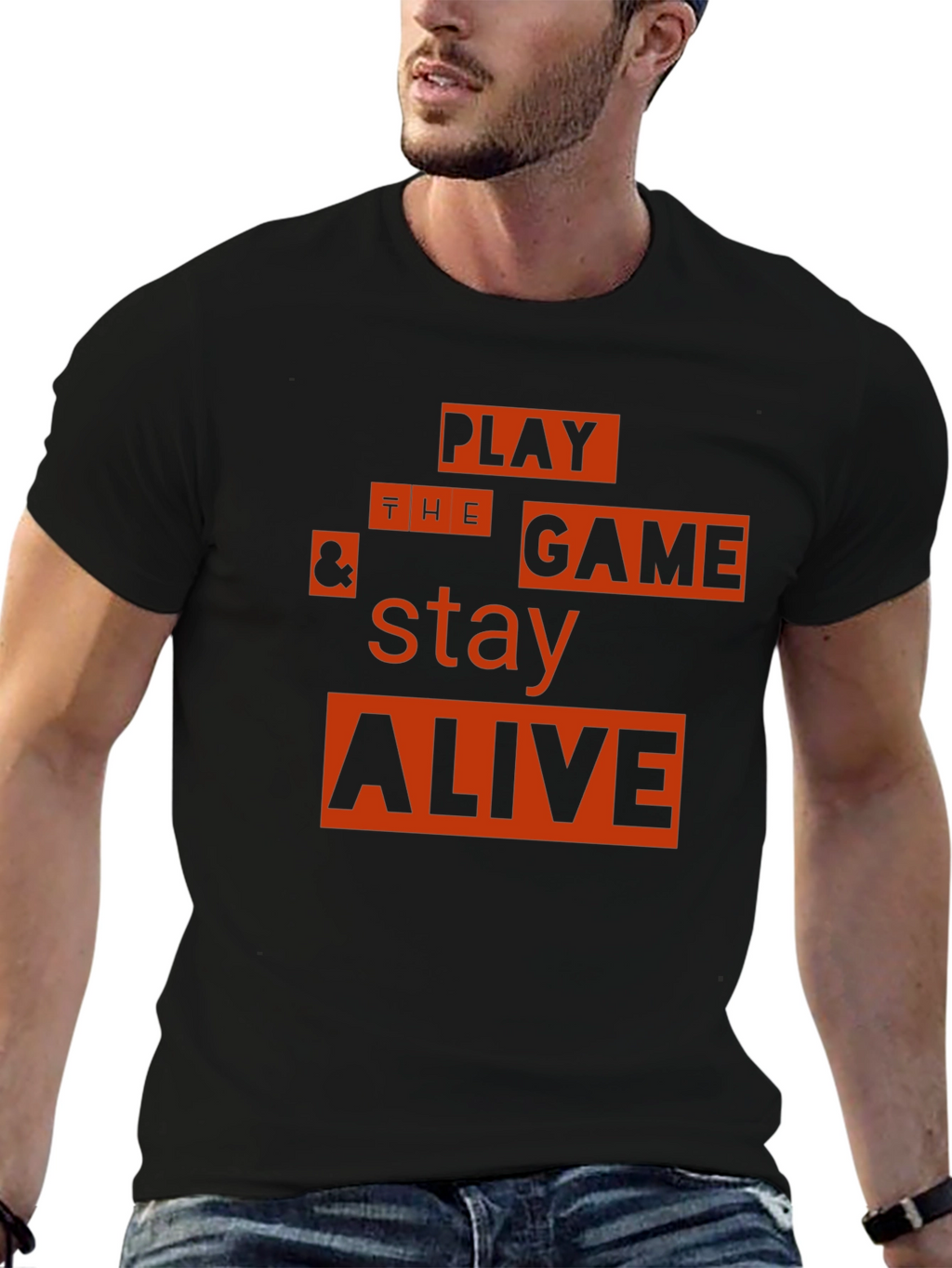 Play the Game & Stay Alive Graphic T-Shirt