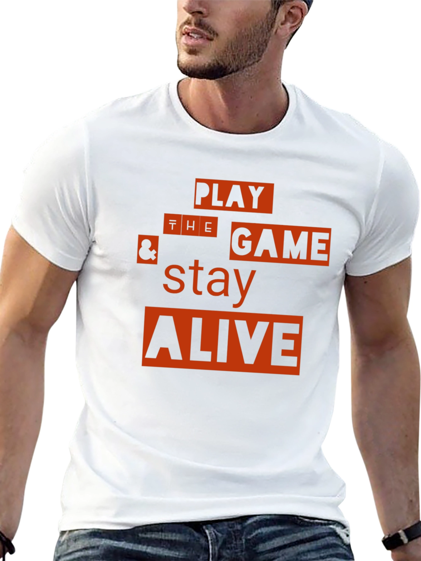 Play the Game & Stay Alive Graphic T-Shirt