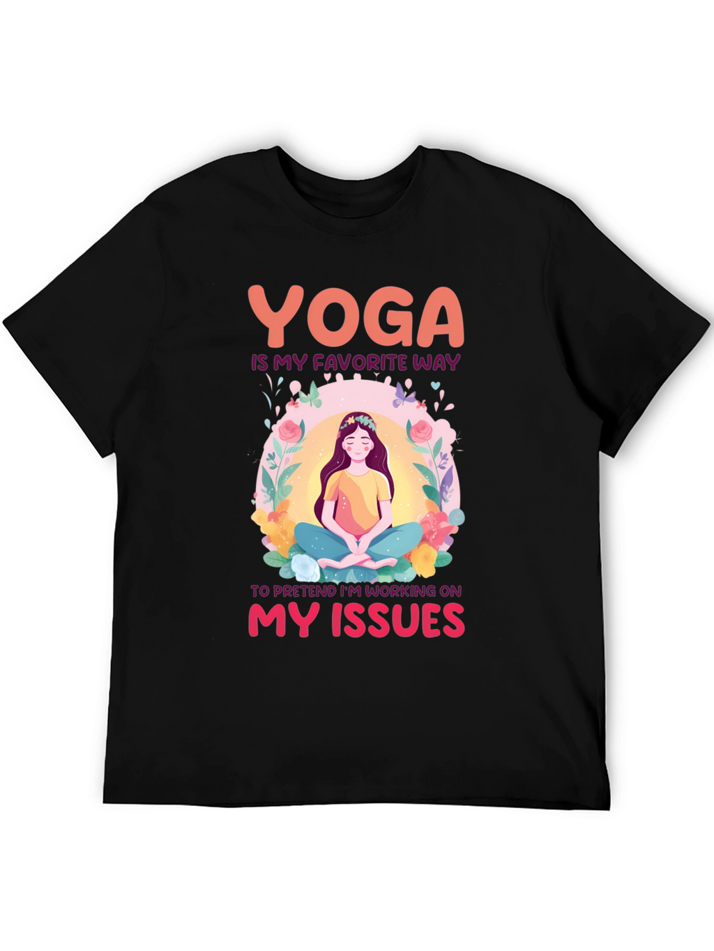 Yoga Issues T-Shirt