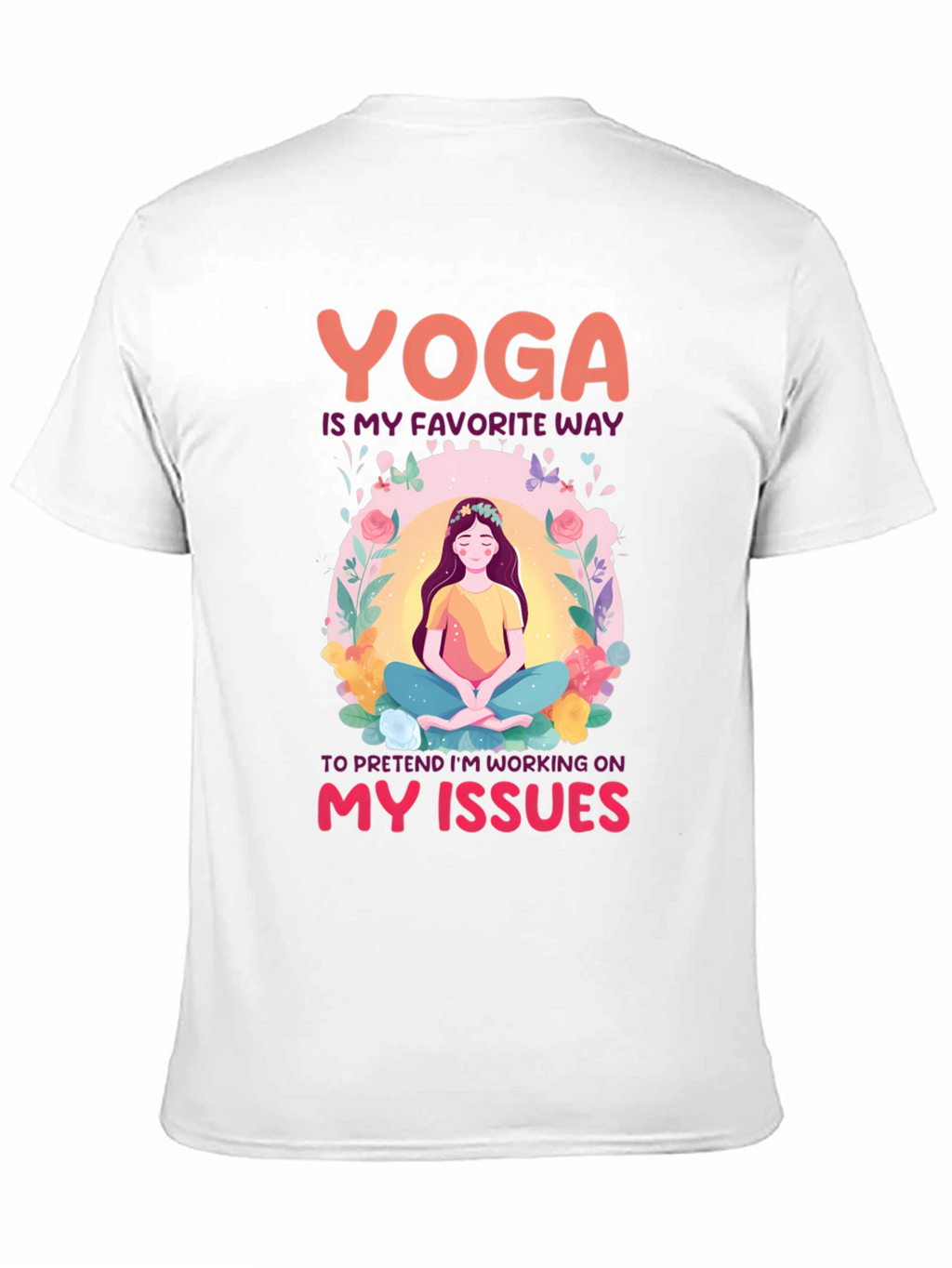 Yoga Issues T-Shirt