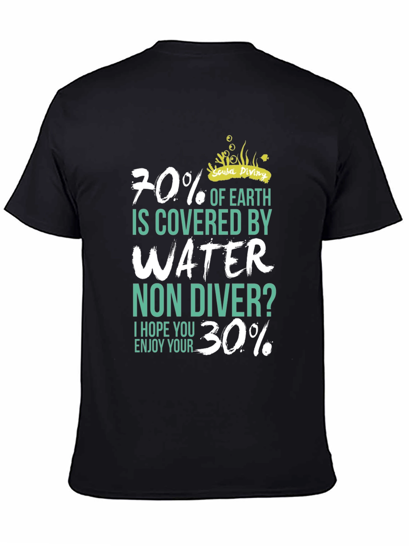 Scuba Diving T-Shirt - 70% Water