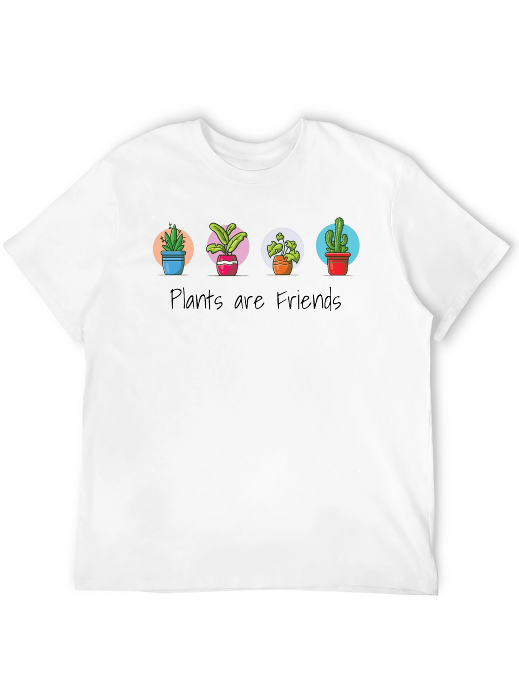 Plants Are Friends Graphic T-Shirt