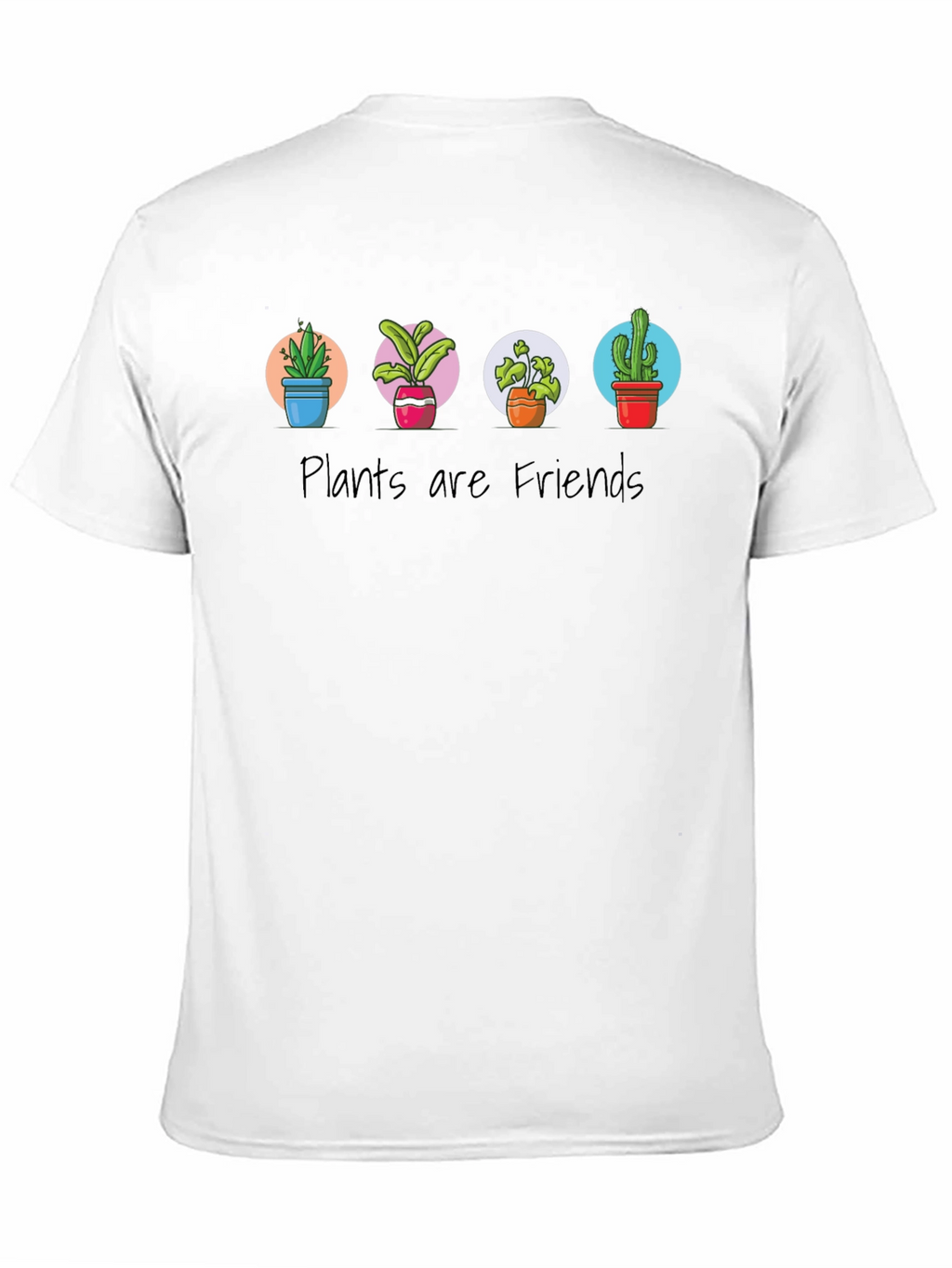 Plants Are Friends Graphic T-Shirt