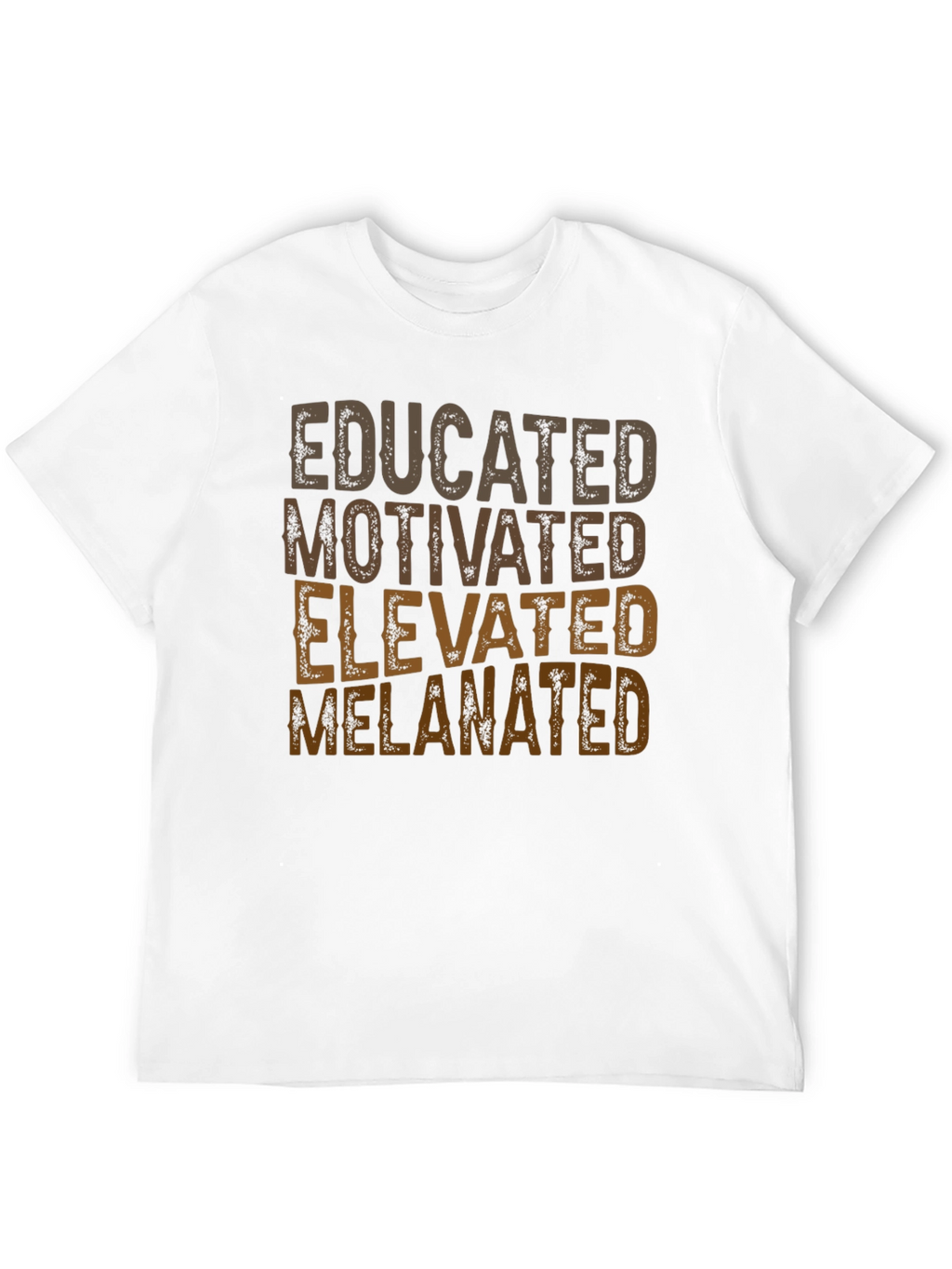 Educated Melanated T-Shirt - Positive Affirmation Tee