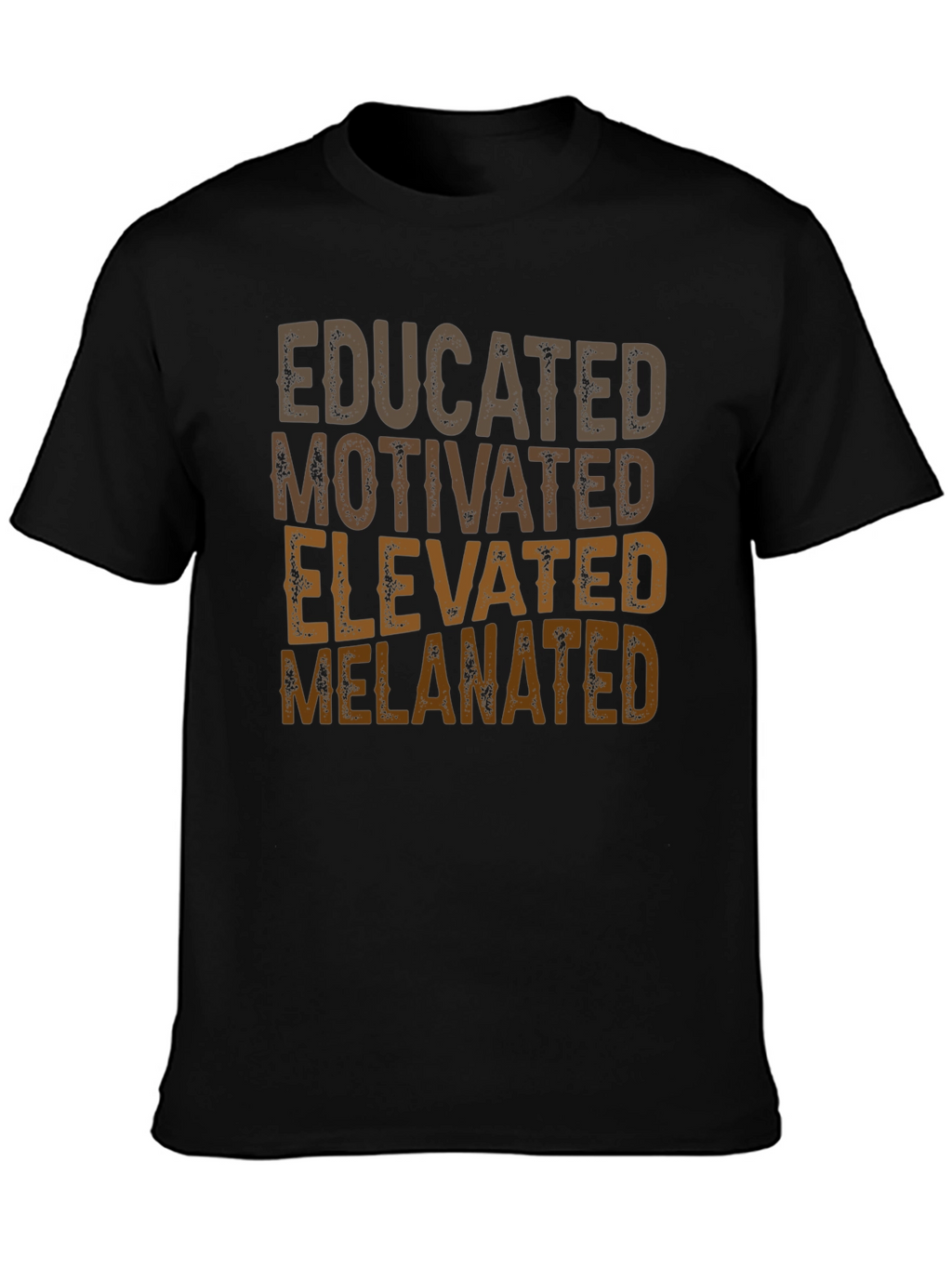 Educated Melanated T-Shirt - Positive Affirmation Tee