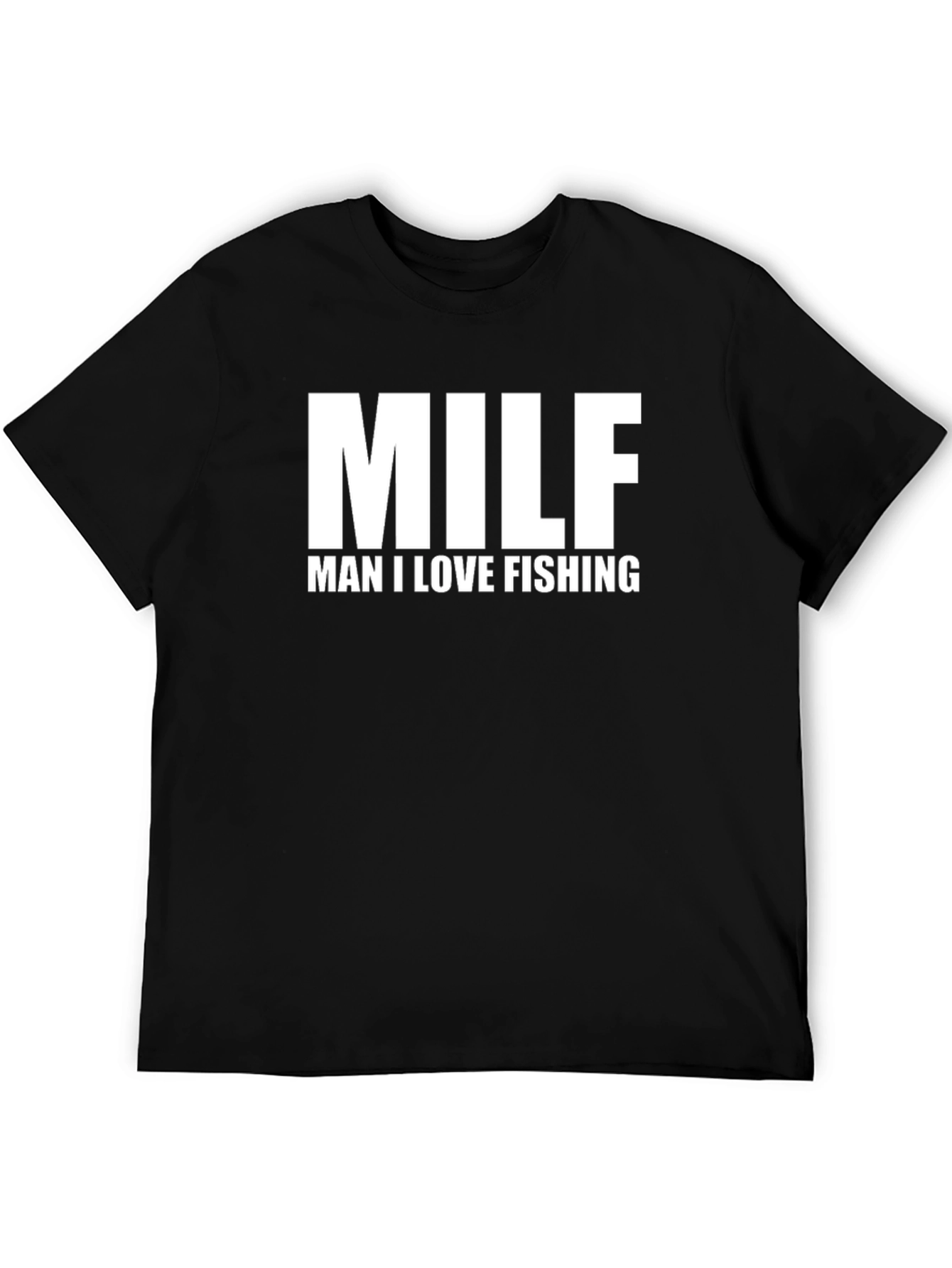 MILF Man I Love Fishing T-Shirt - Funny Angler Tee