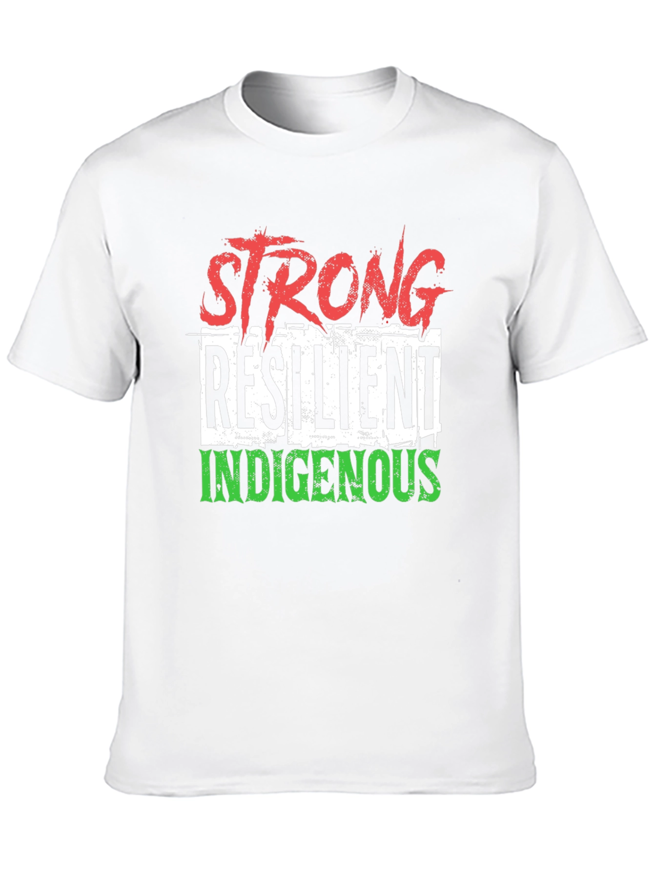 Strong Resilient Indigenous T-Shirt