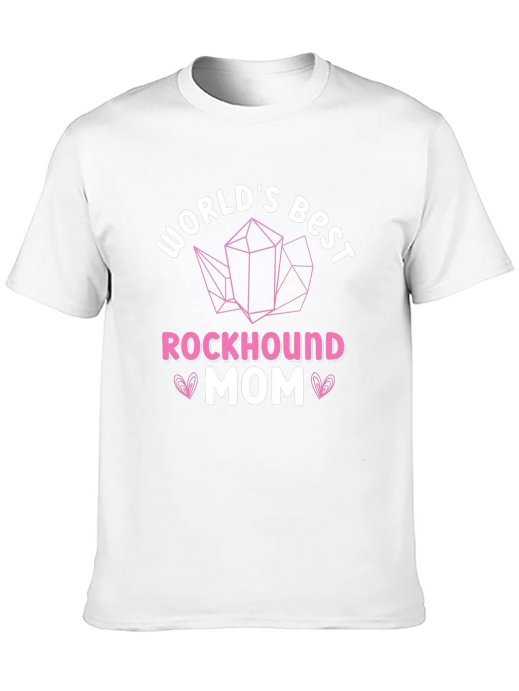 Rockhound Mom T-Shirt - Best Gift!