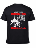 Mind Your Business Baseball T-Shirt