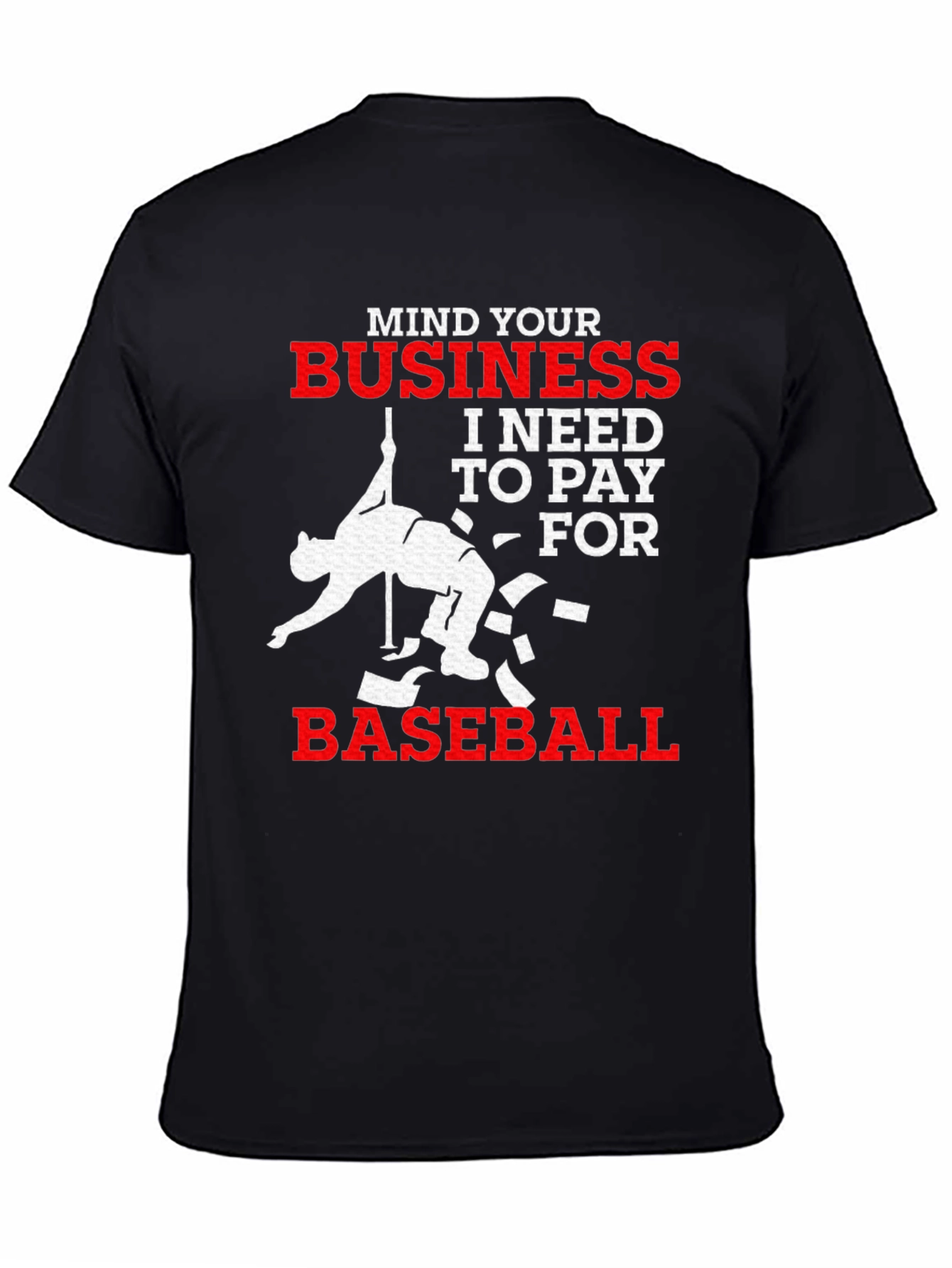 Mind Your Business Baseball T-Shirt