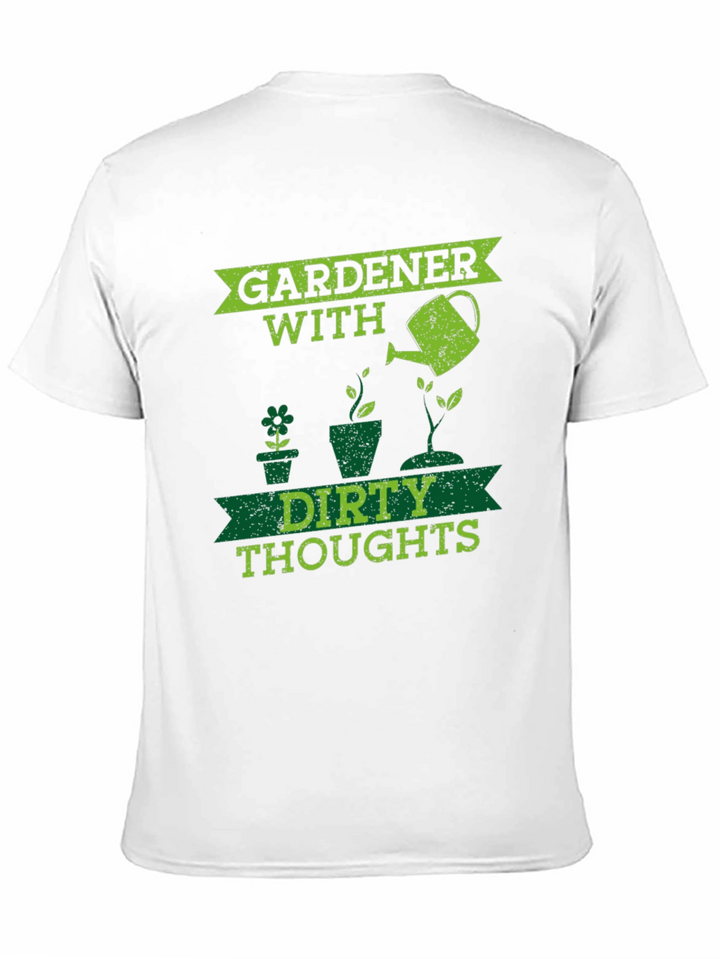 Gardener With Dirty Thoughts Black T-Shirt
