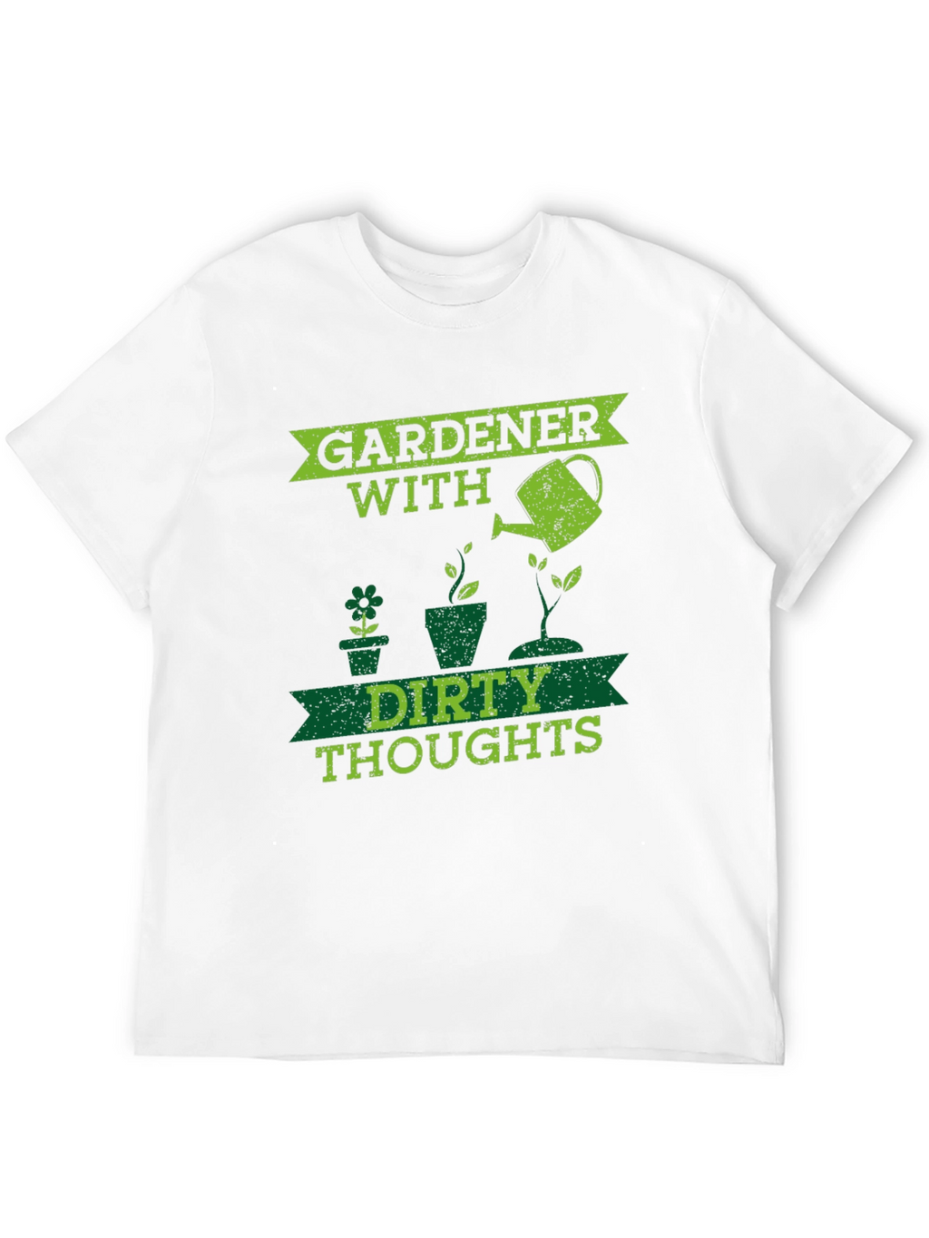 Gardener With Dirty Thoughts Black T-Shirt