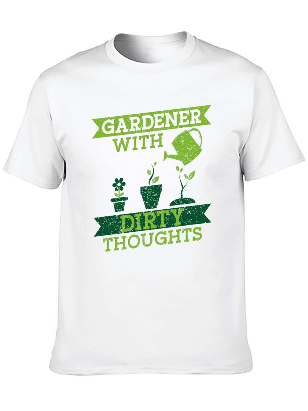 Gardener With Dirty Thoughts Black T-Shirt