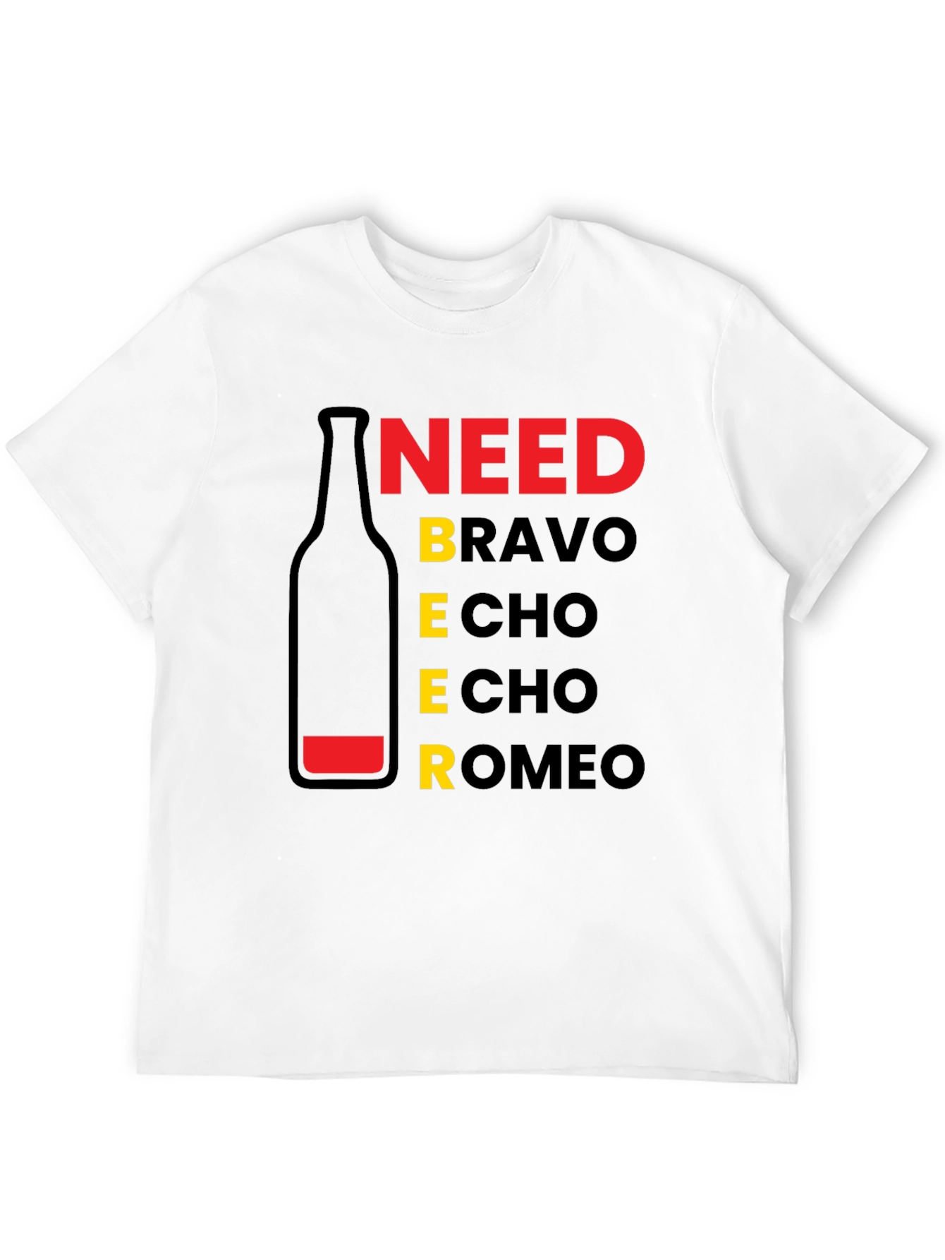 Need Beer T-Shirt - Funny Graphic Tee