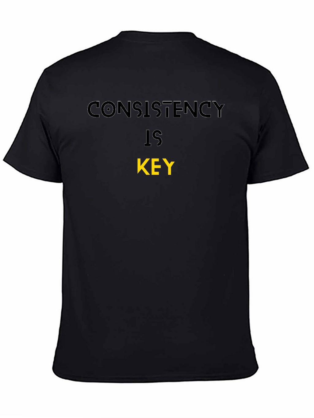 Consistency is Key Black T-Shirt