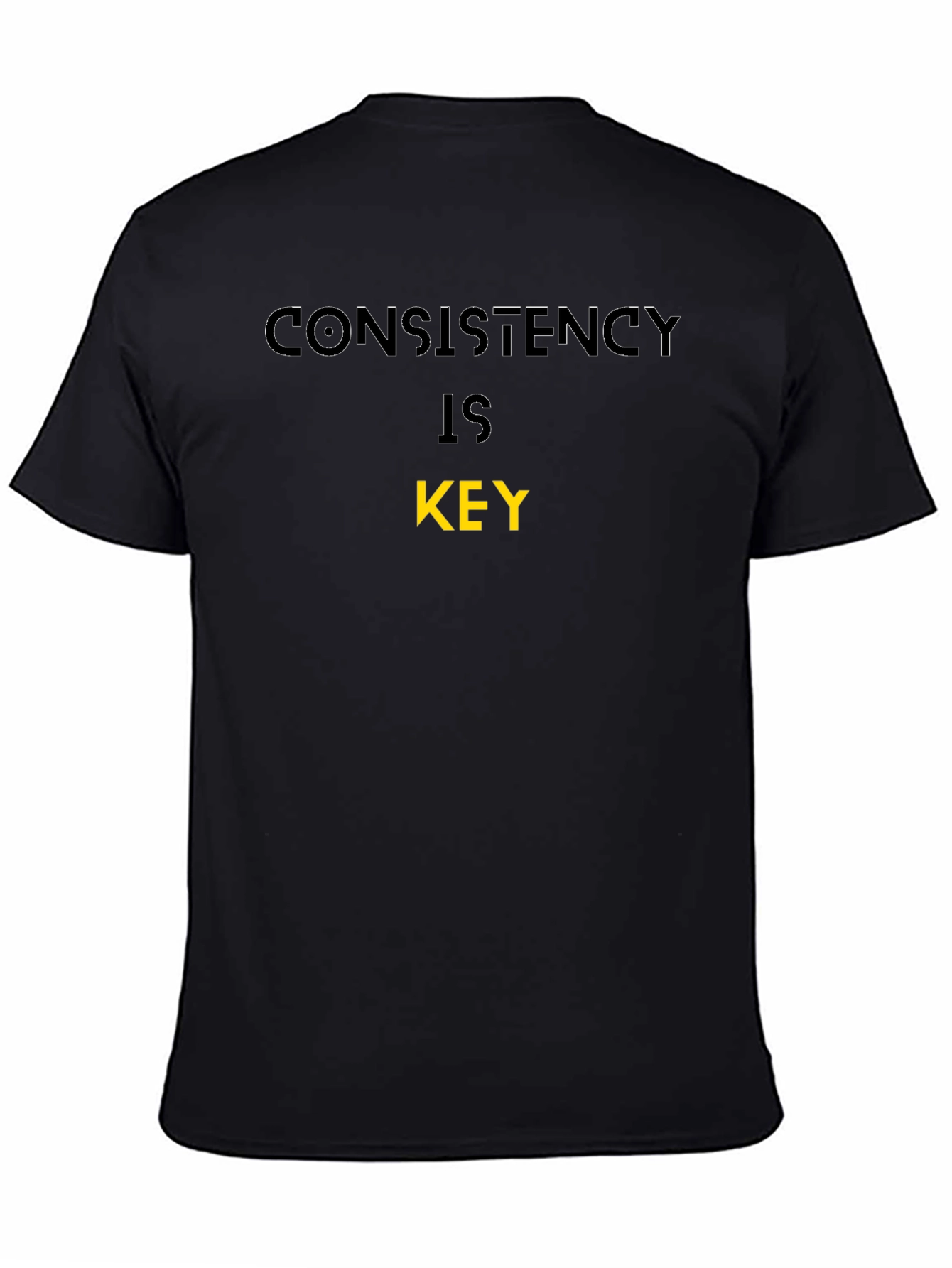 Consistency is Key Black T-Shirt