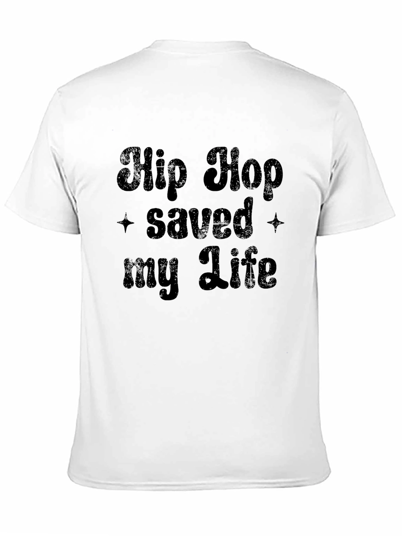 Hip Hop Saved My Life Black T-Shirt