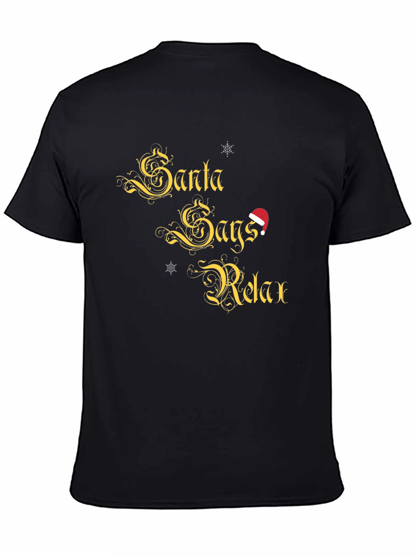 Santa Says Relax Tee - Holiday Humor Graphic T-Shirt